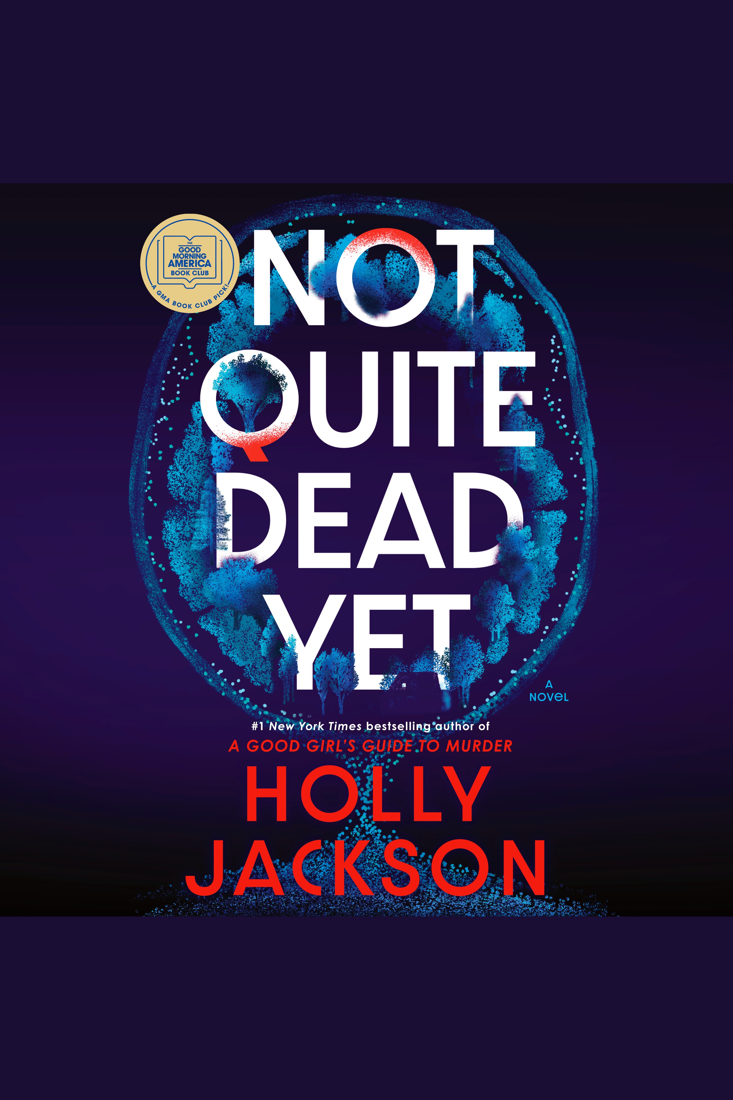 Not Quite Dead Yet cover image