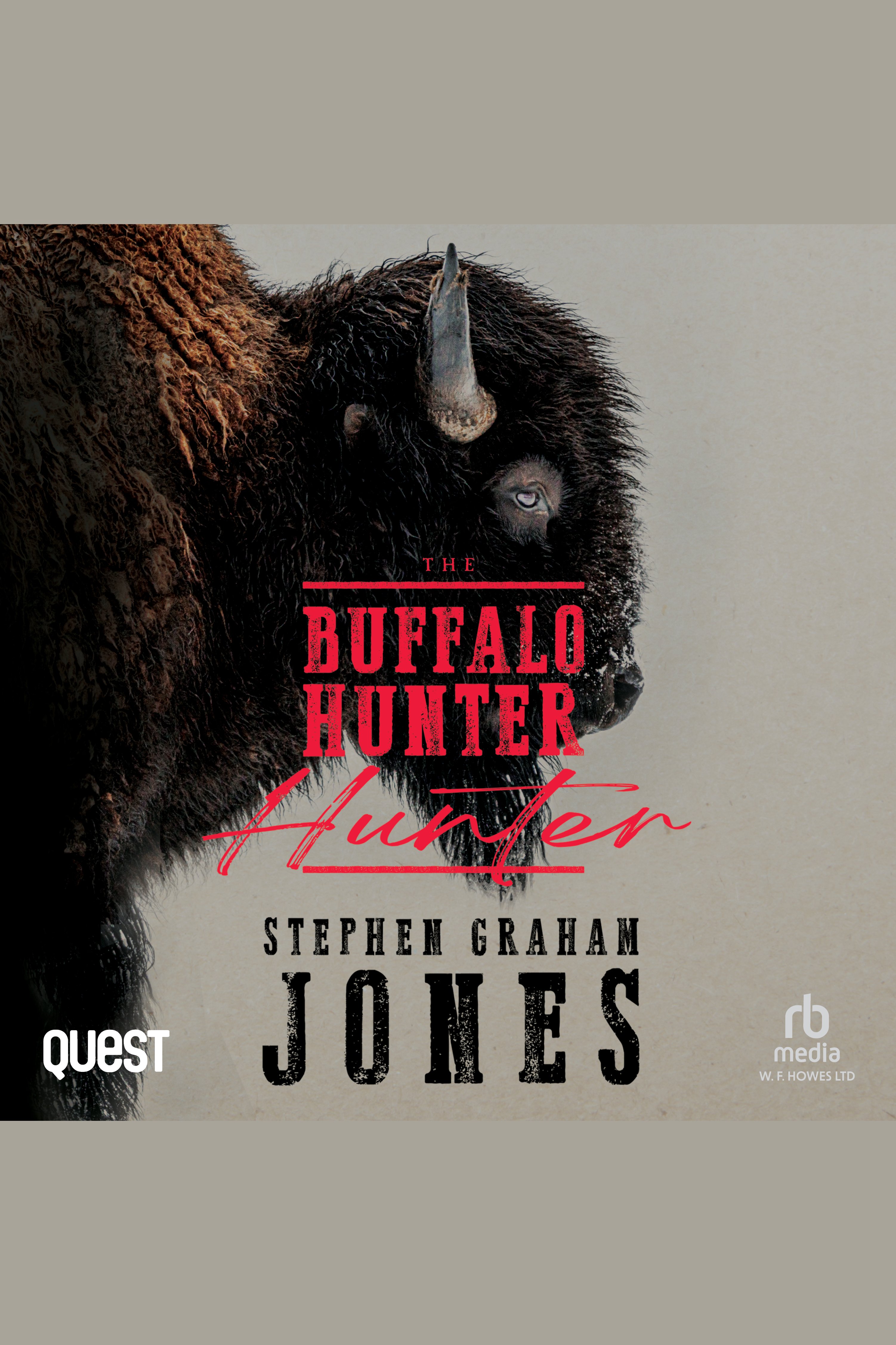 The buffalo hunter hunter