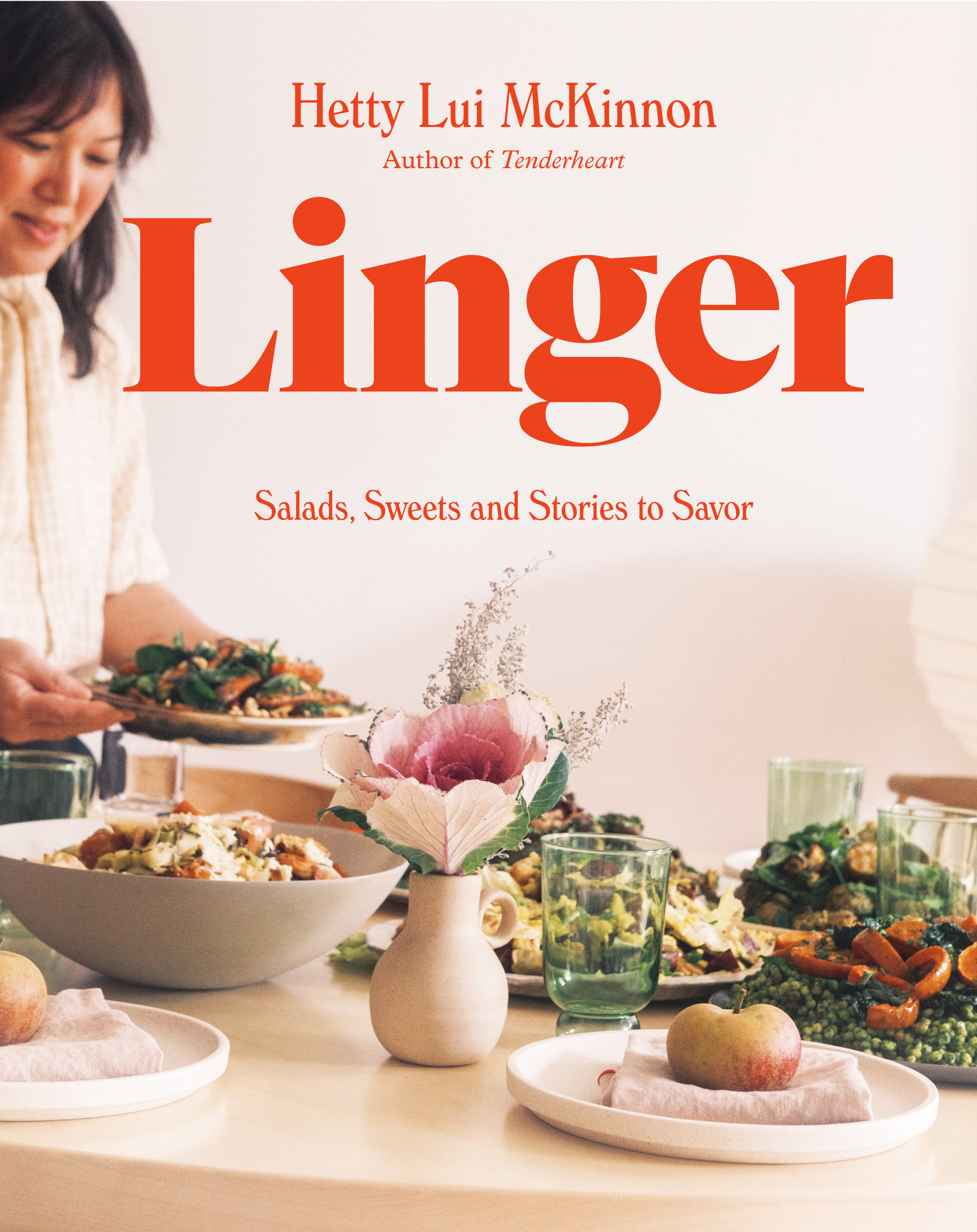 Linger Salads, Sweets and Stories to Savor cover image