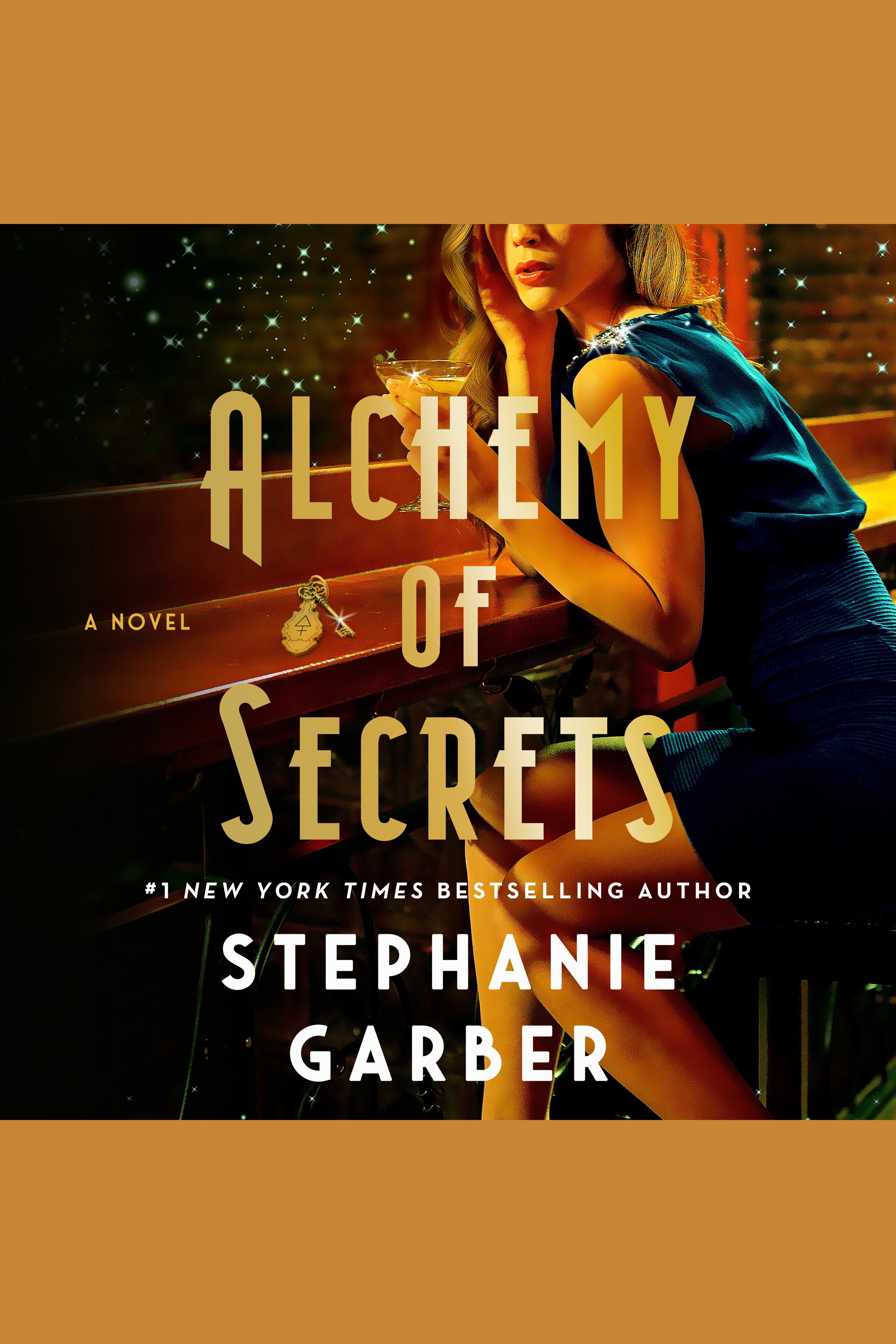 Alchemy of Secrets A Novel