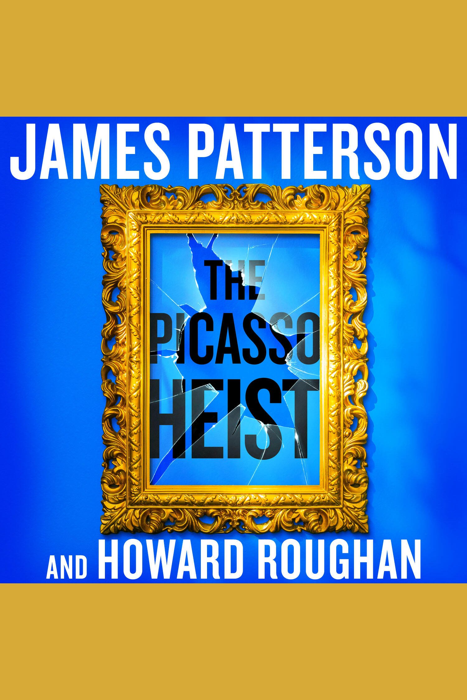 The Picasso Heist A Thriller cover image