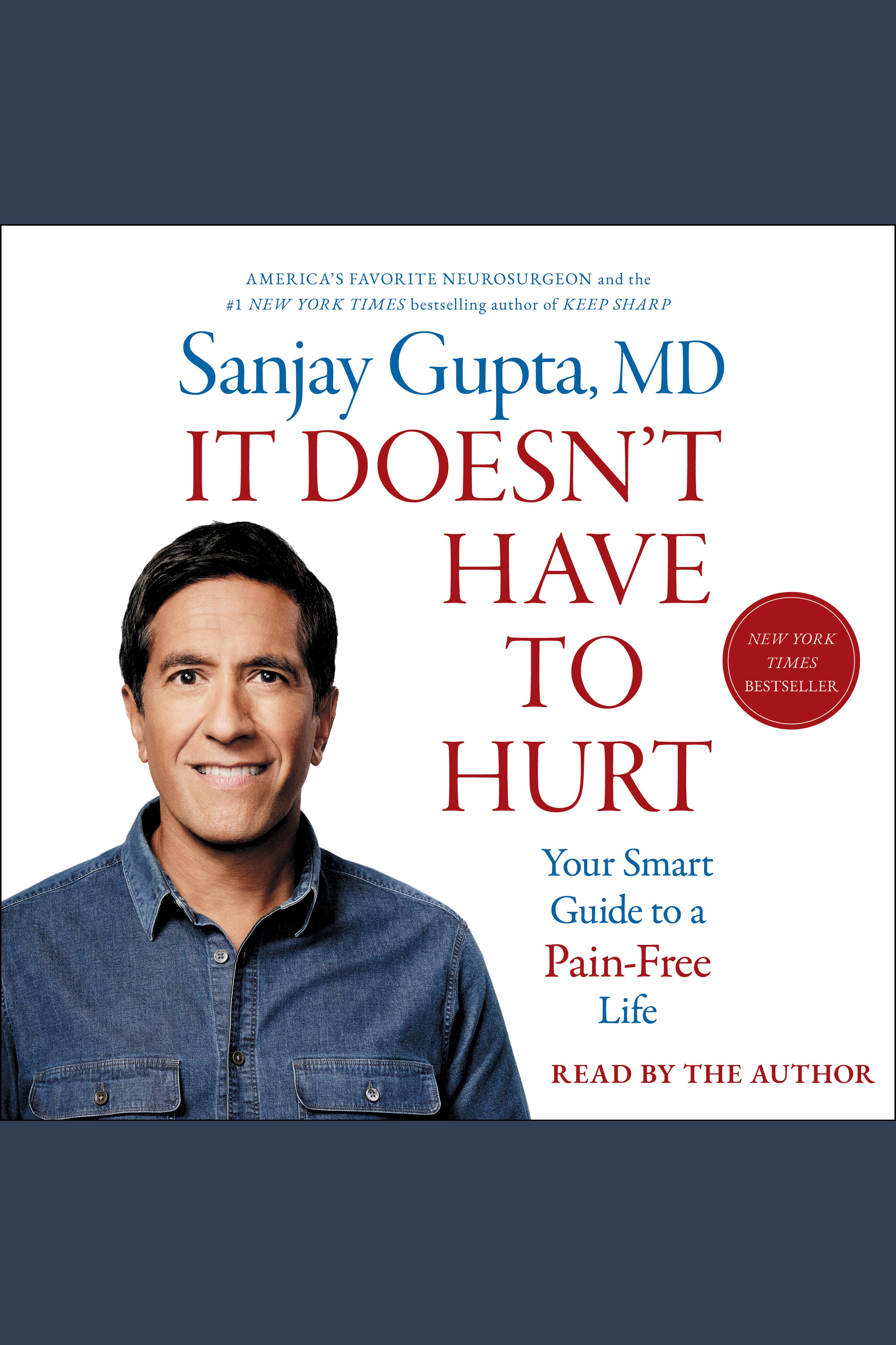 It Doesn't Have to Hurt your smart guide to a pain-free life cover image