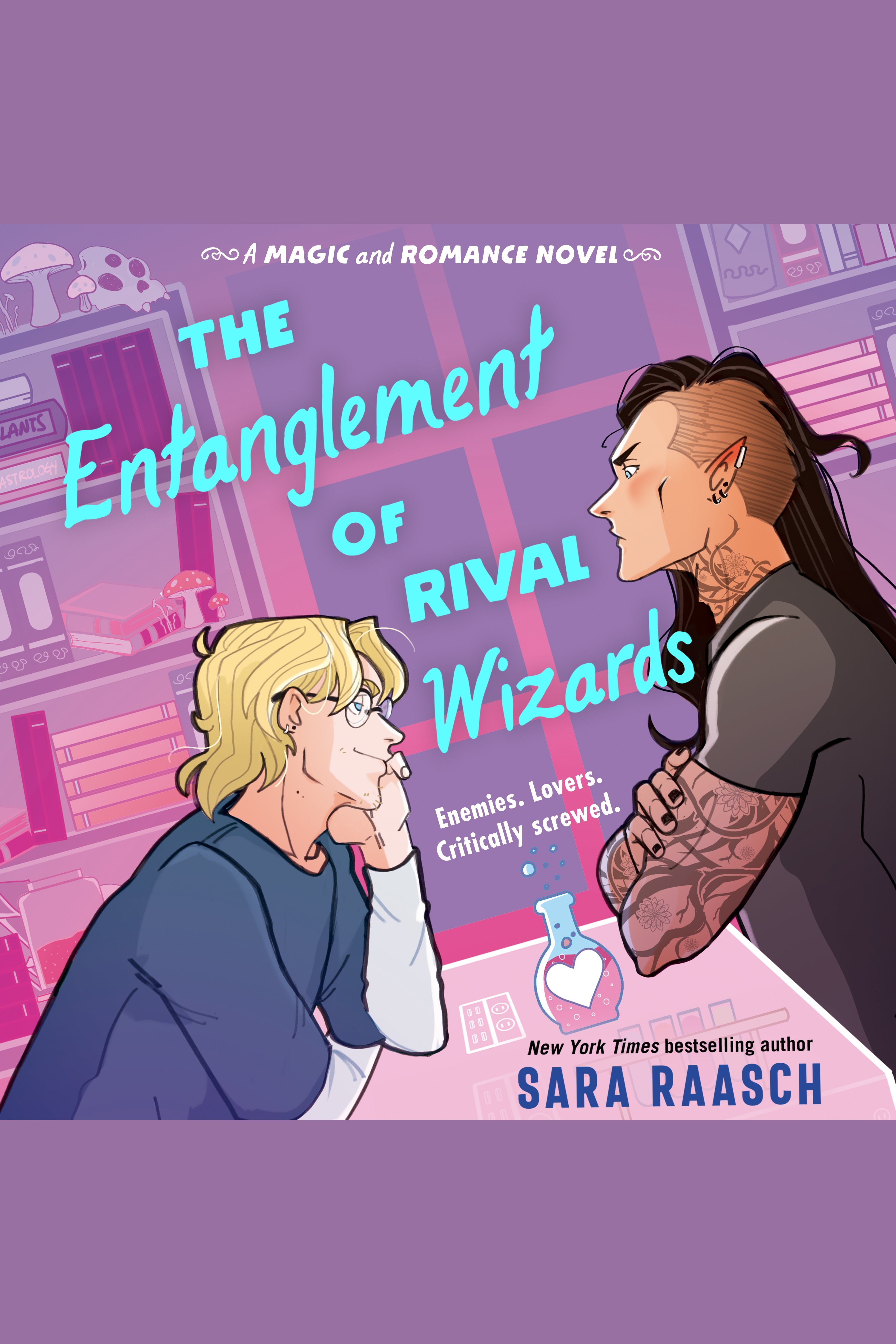 The Entanglement of Rival Wizards cover image