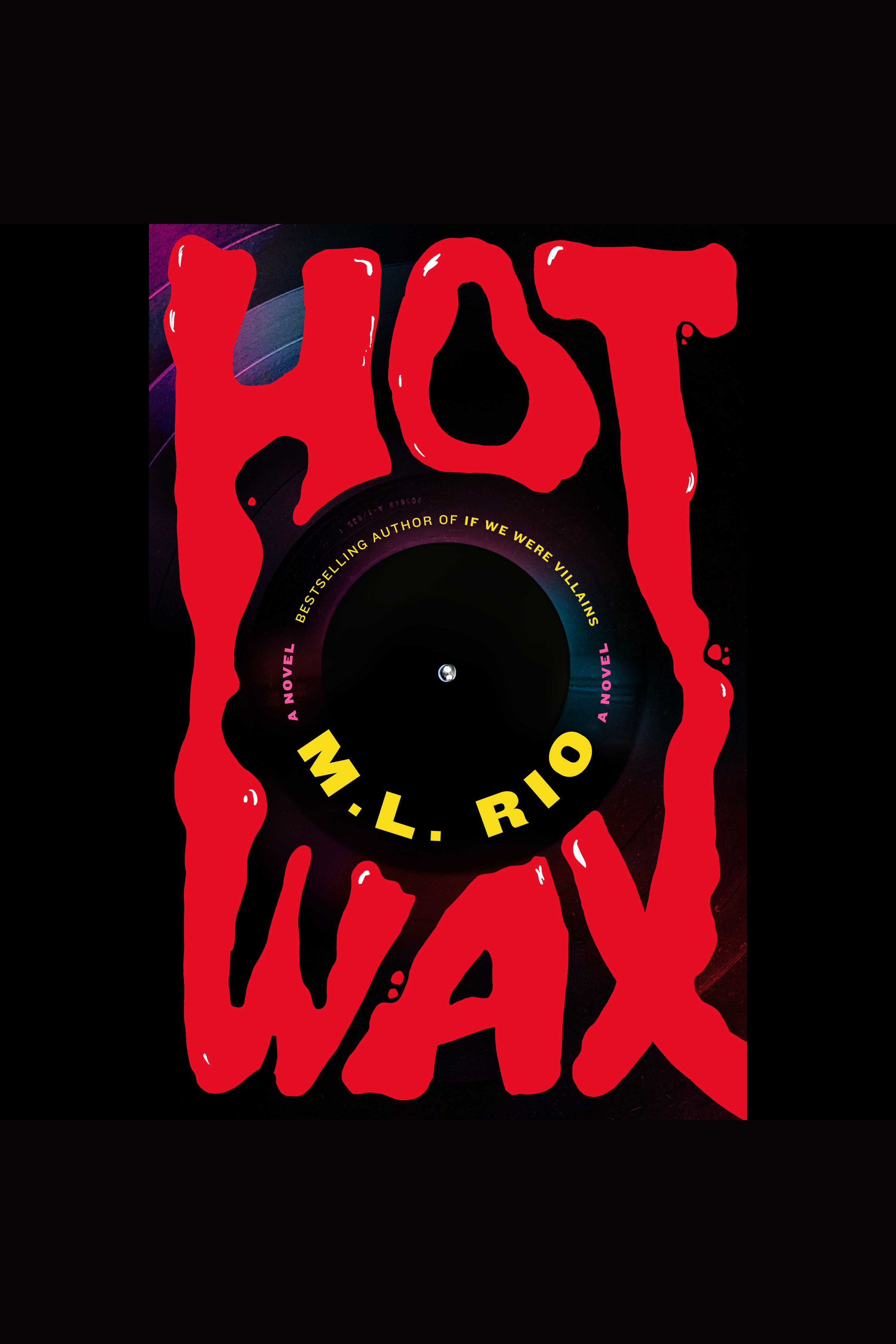 Hot Wax
