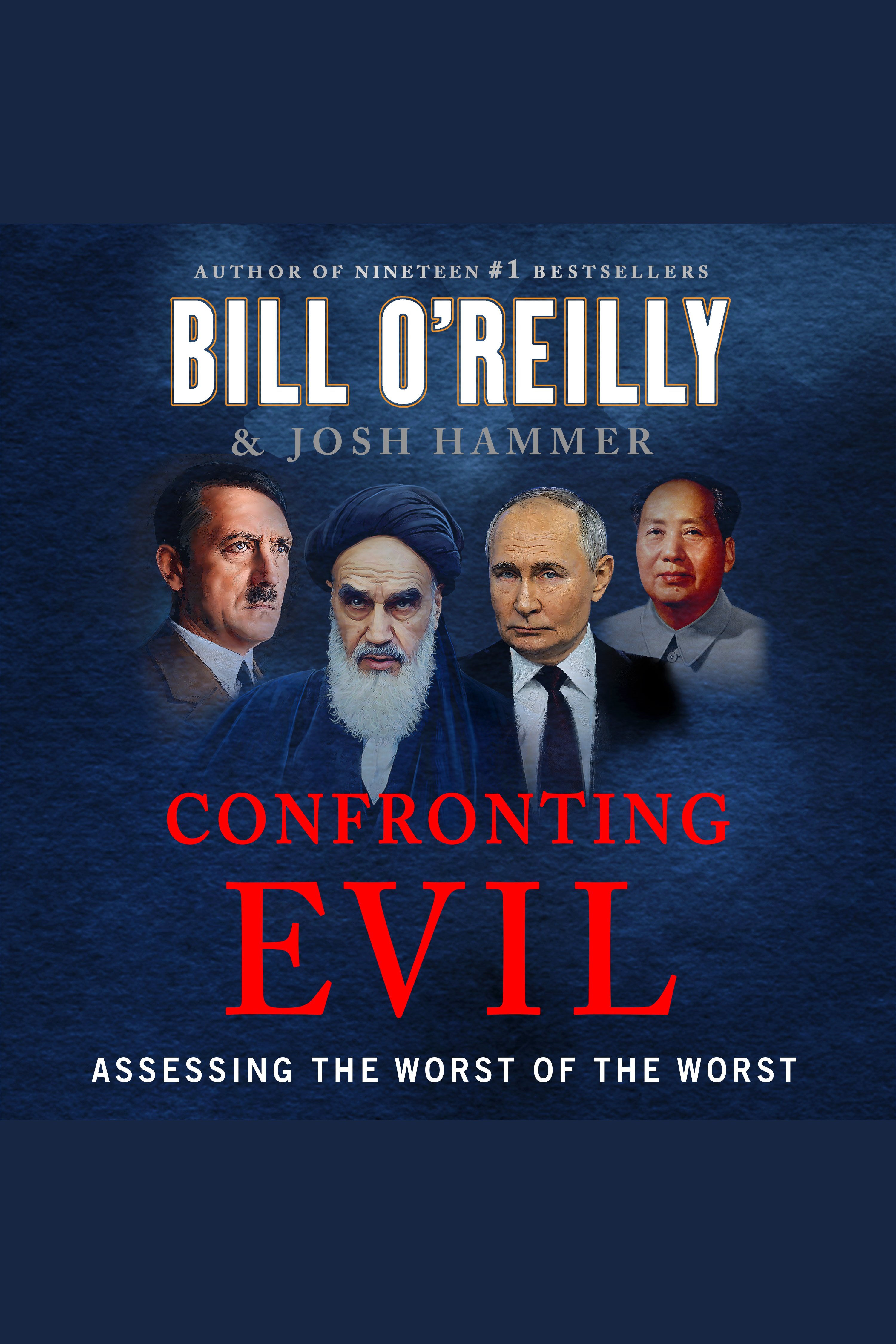 Confronting Evil Assessing the Worst of the Worst cover image