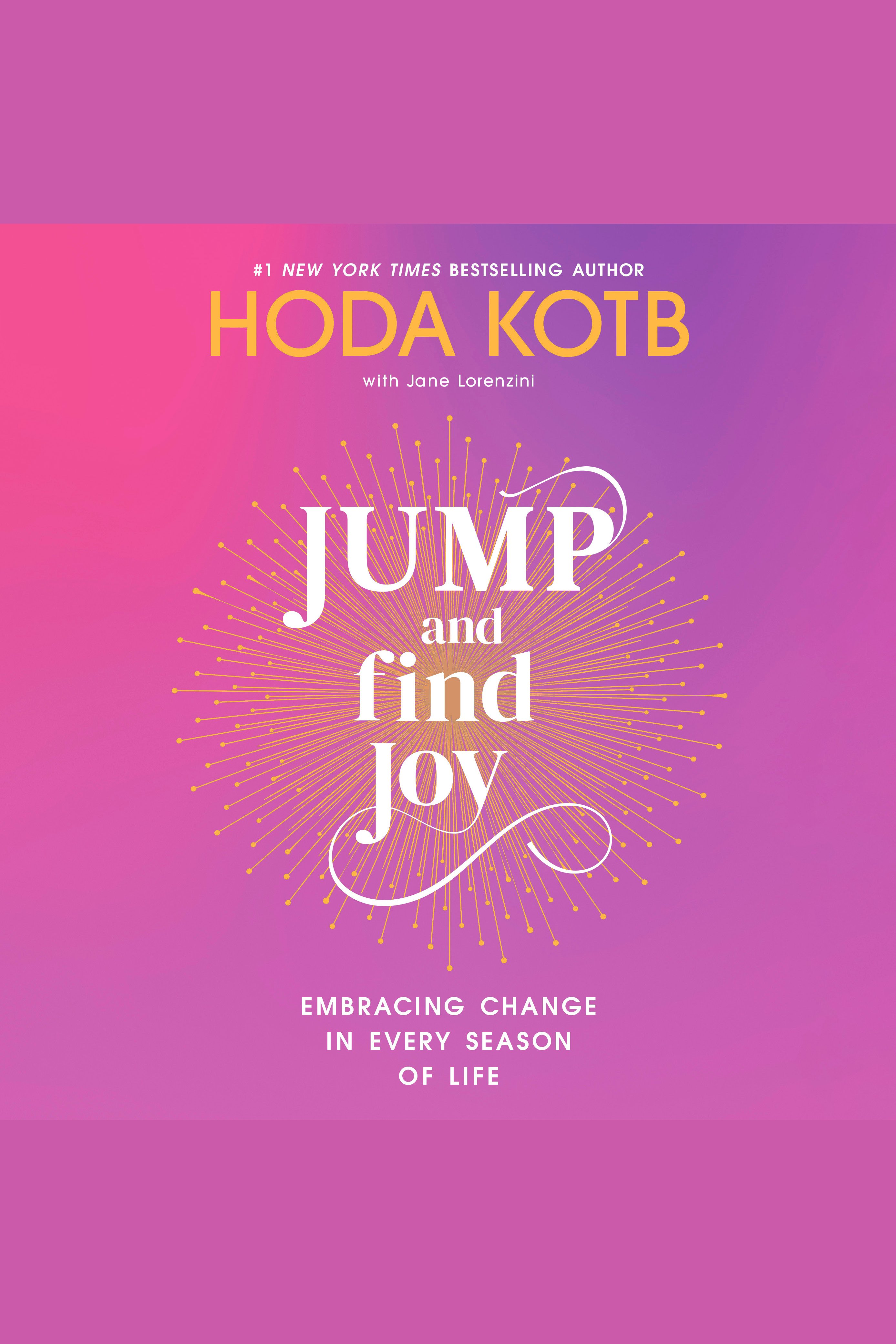 Jump and Find Joy Embracing Change in Every Season of Life cover image