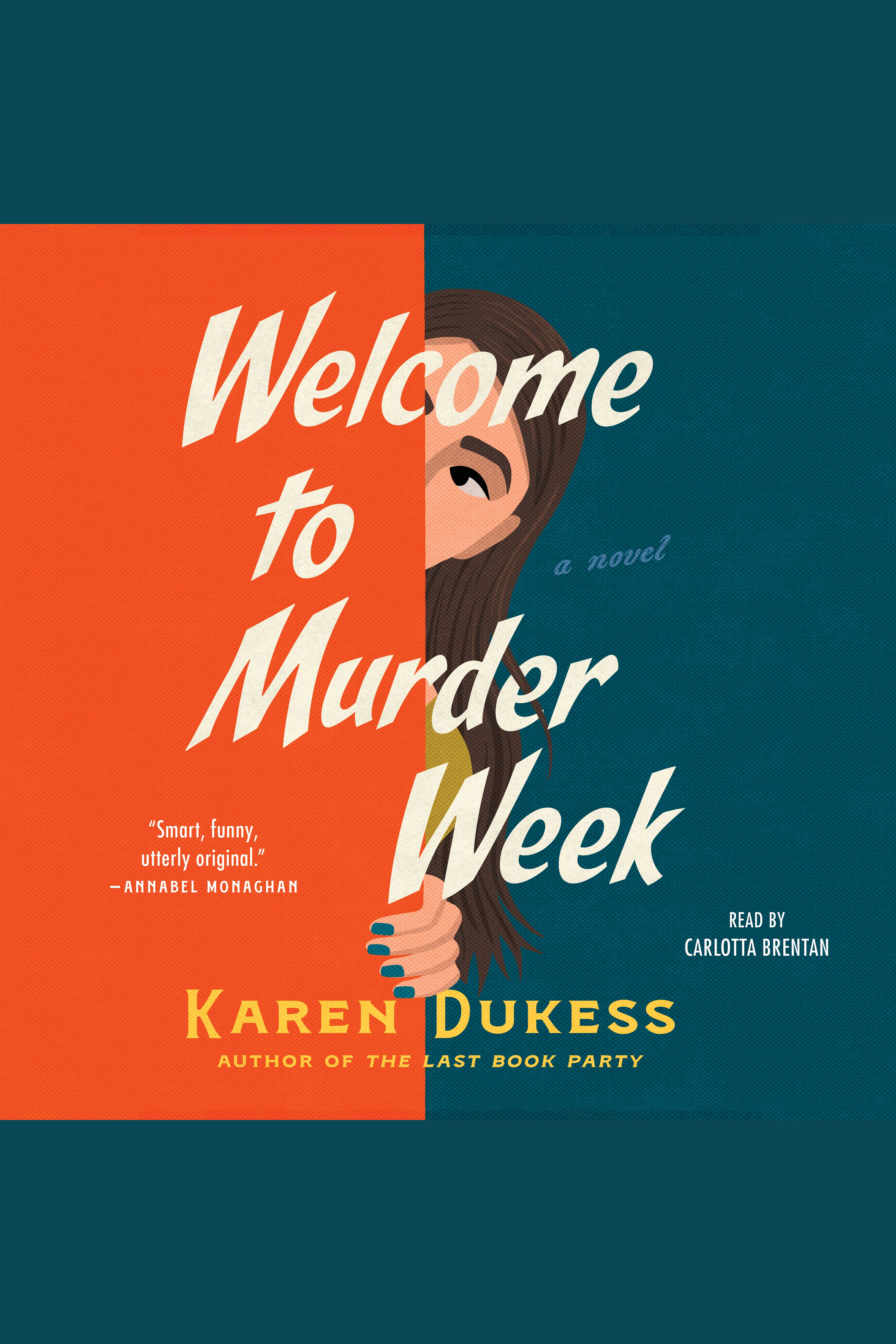 Imagen de portada para Welcome to Murder Week [electronic resource] :