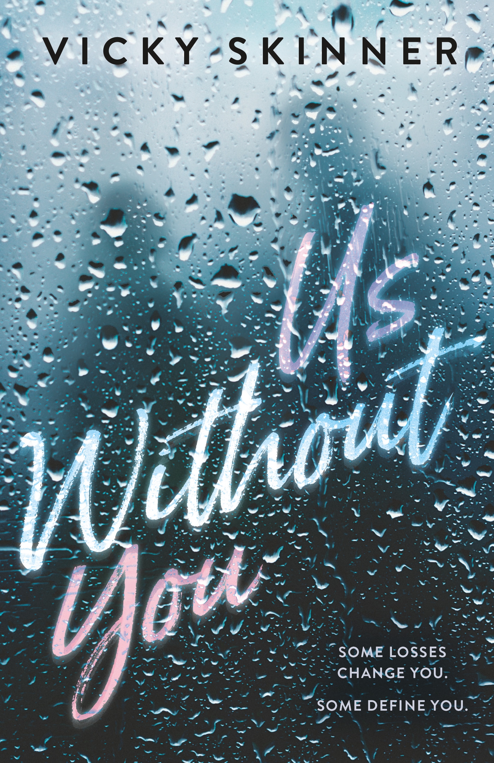 Us Without You