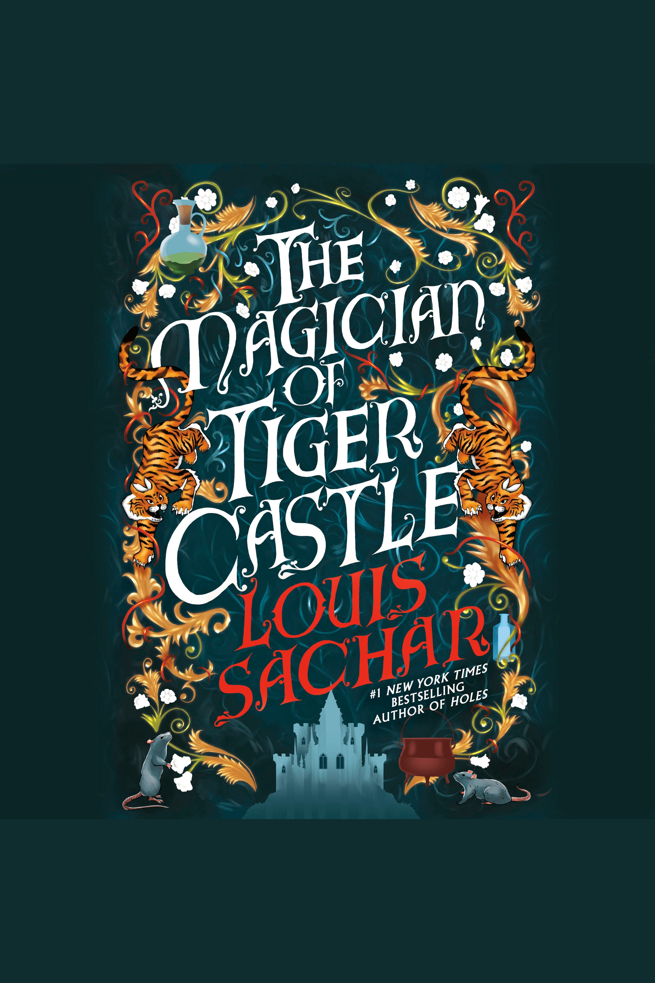 The Magician of Tiger Castle