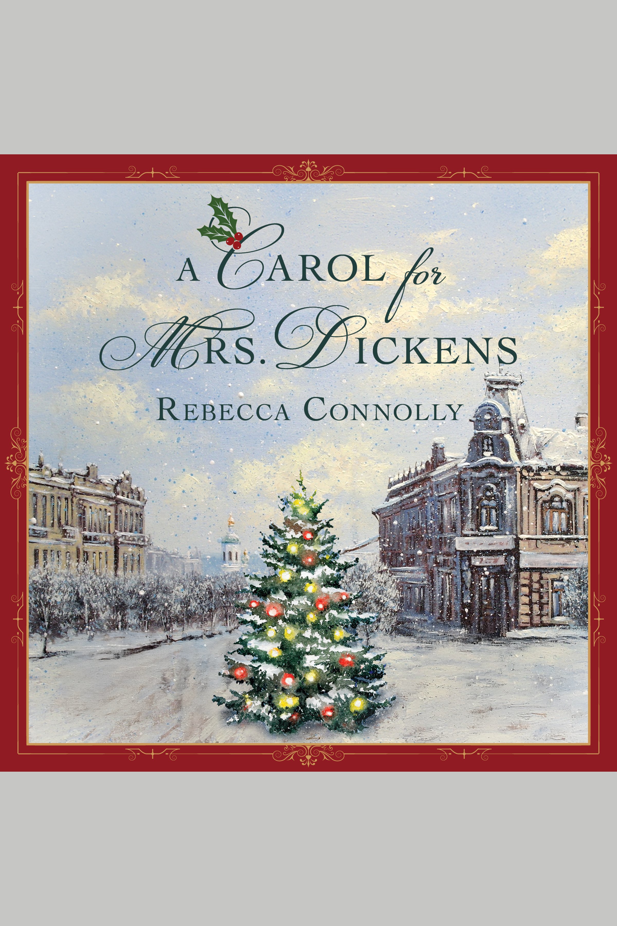 A Carol for Mrs. Dickens