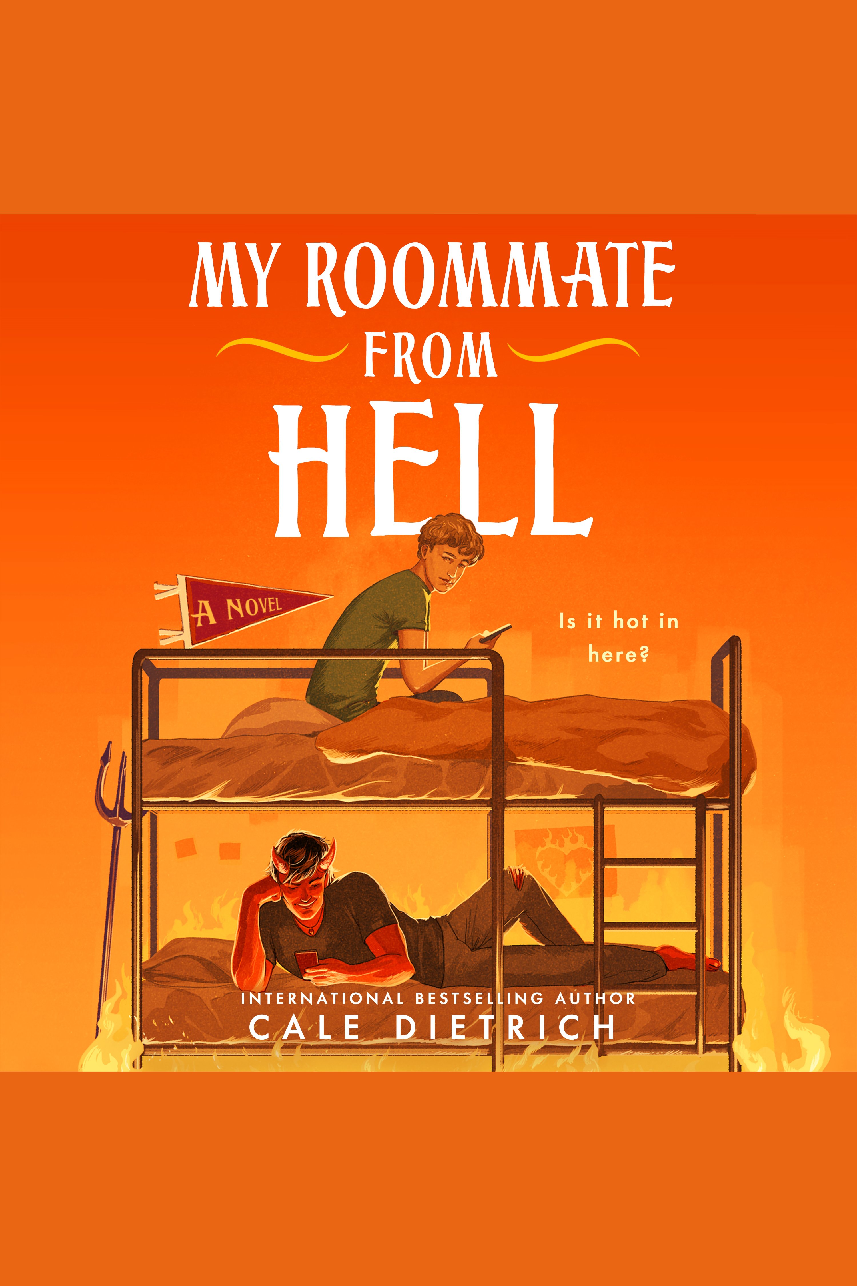 My Roommate From Hell