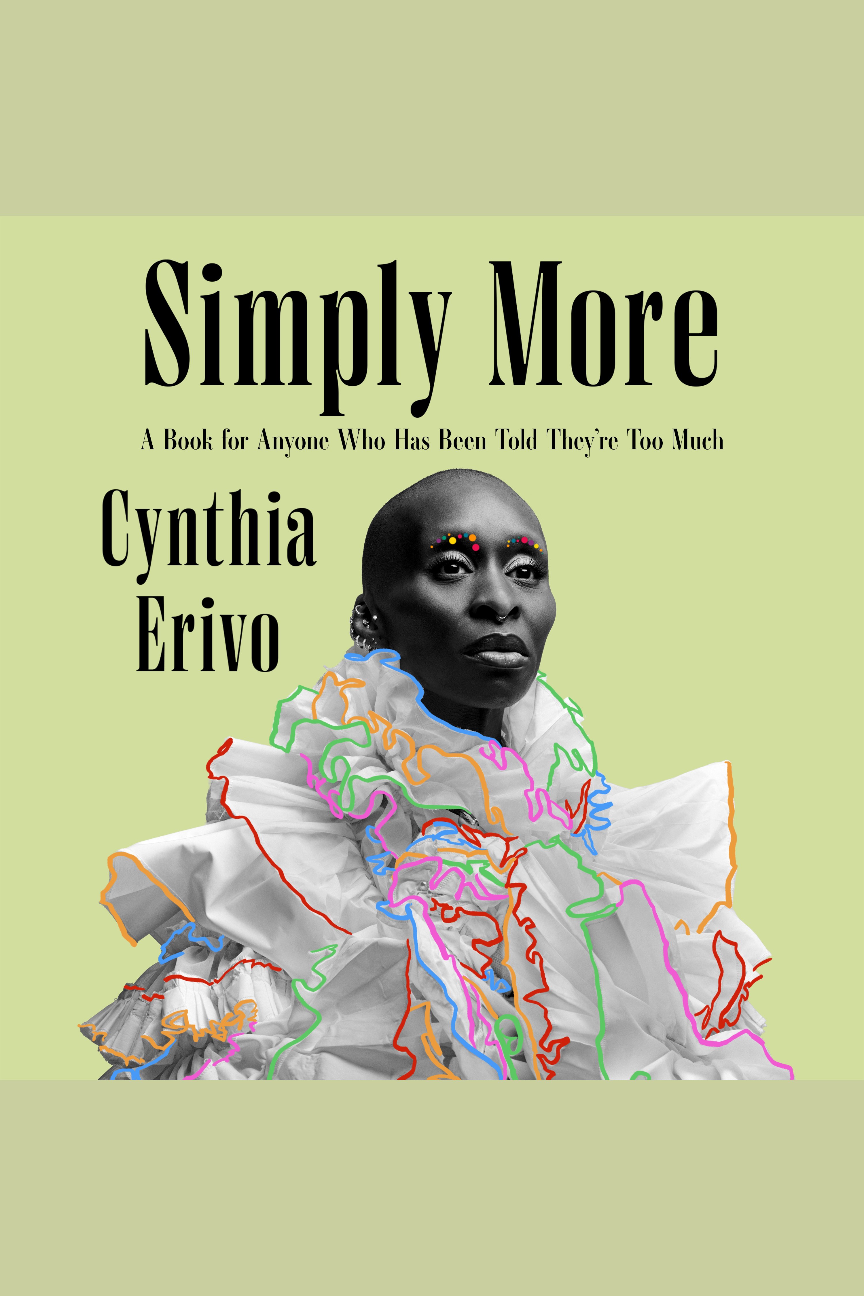 Simply More A Book for Anyone Who Has Been Told They’re Too Much cover image