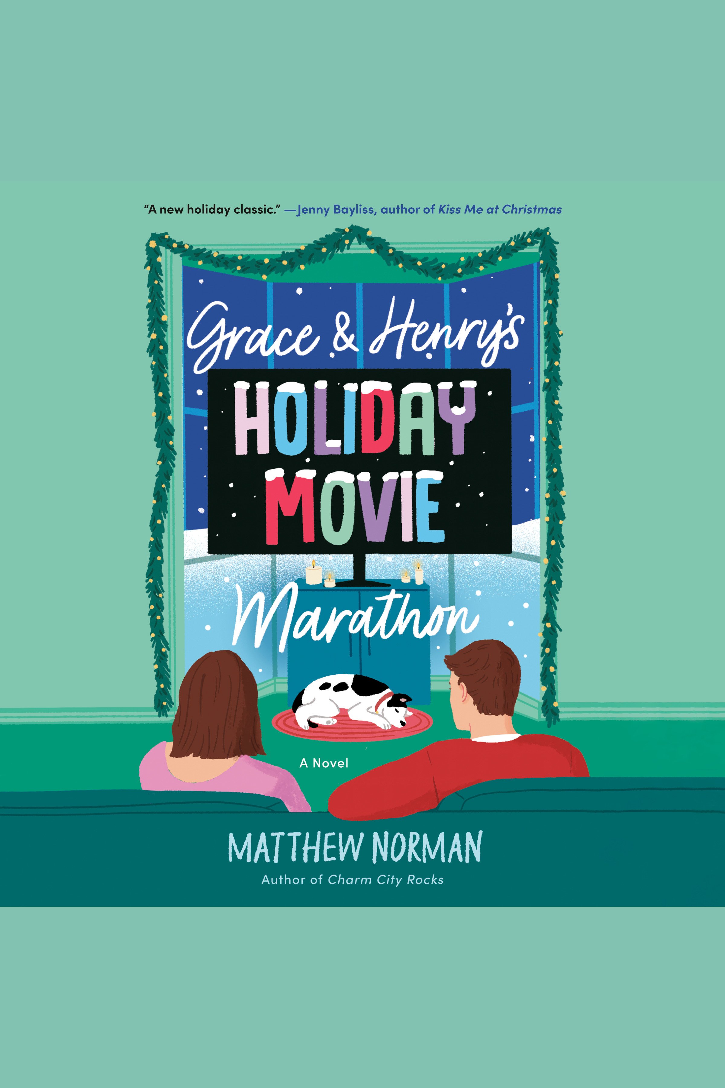 Grace & Henry's Holiday Movie Marathon cover image