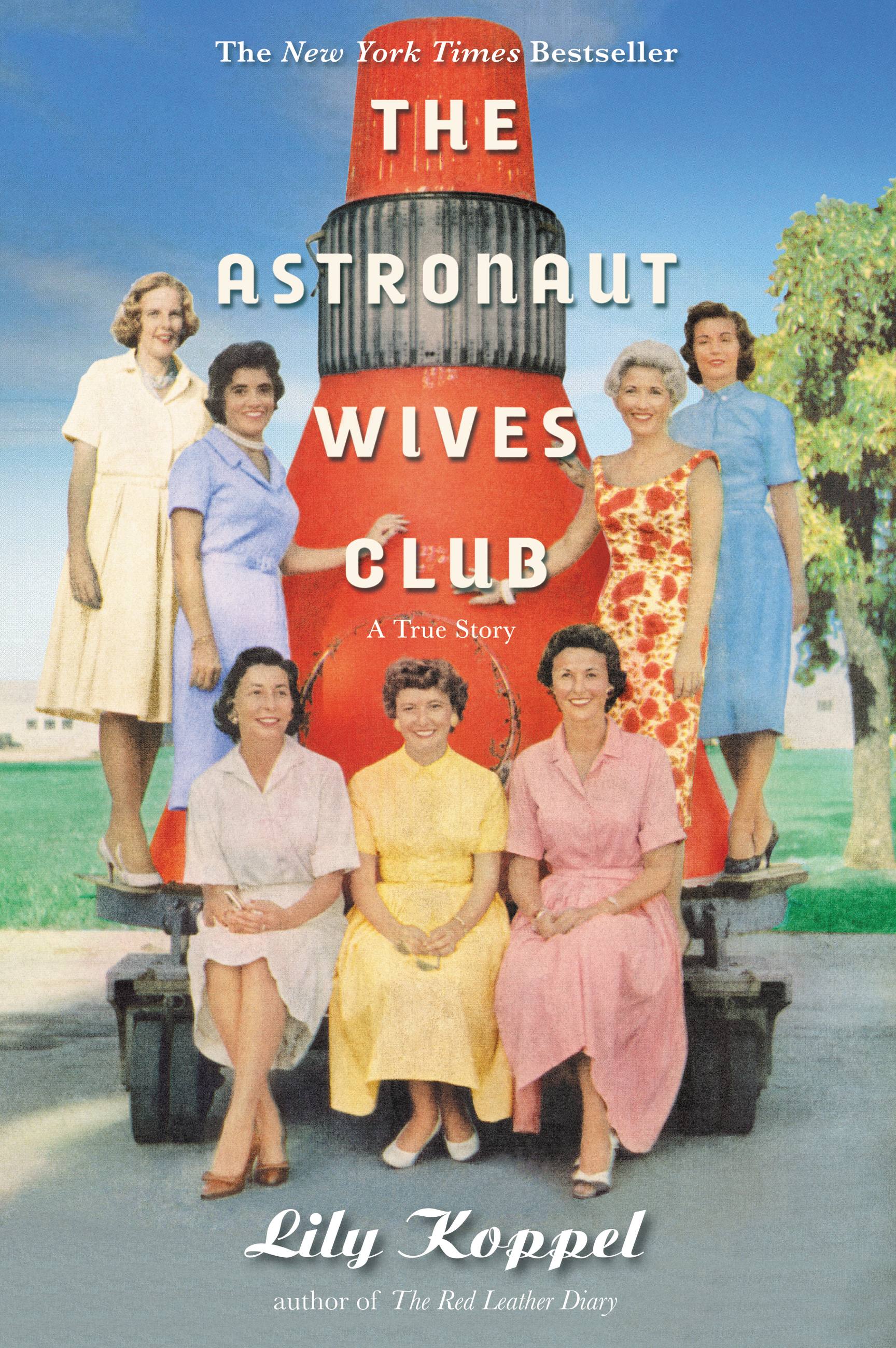 Imagen de portada para The Astronaut Wives Club [electronic resource] :