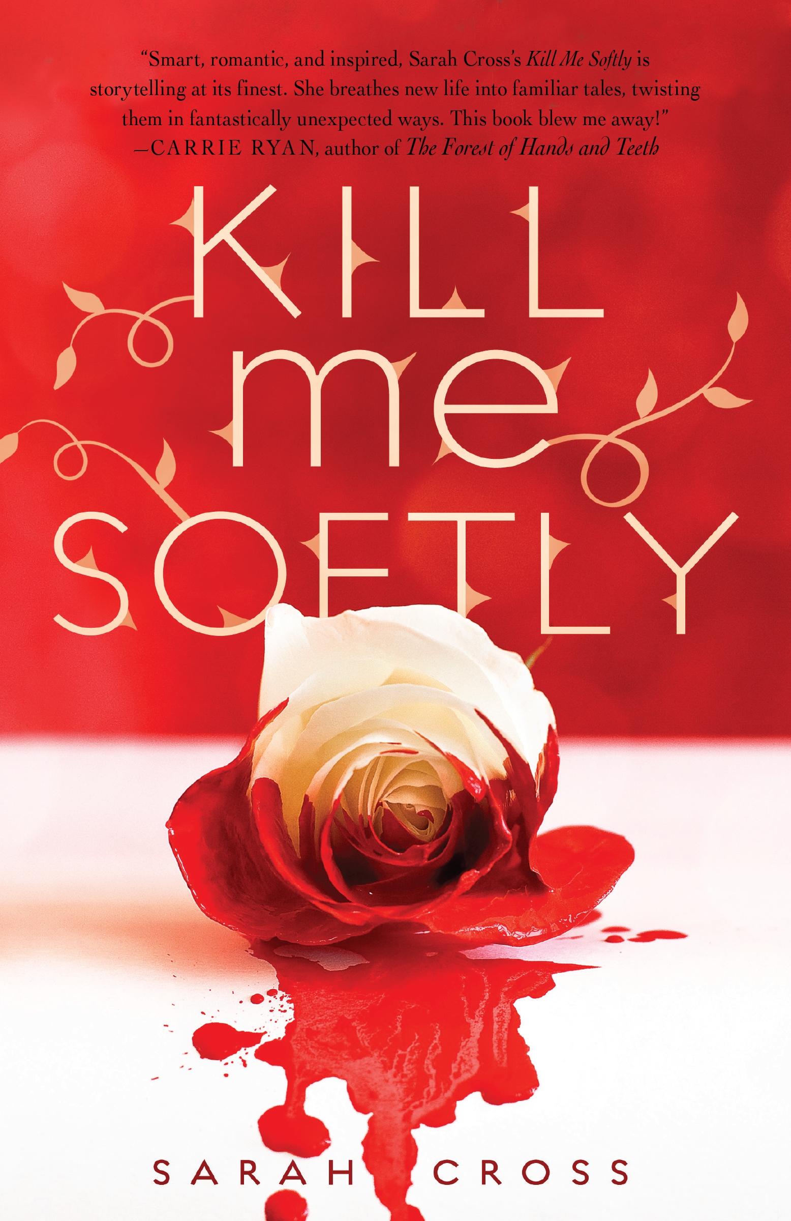 Cover image for Kill Me Softly [electronic resource] :