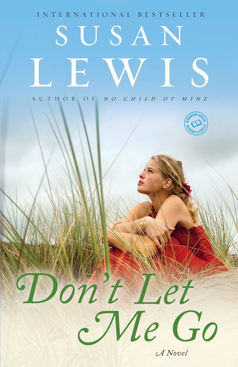 Image de couverture de Don't Let Me Go [electronic resource] : A Novel