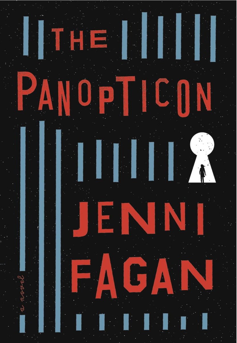 Image de couverture de The Panopticon [electronic resource] : A Novel