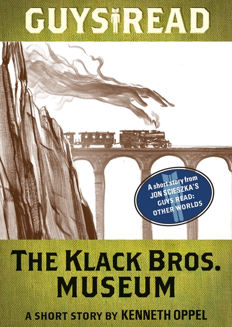 Umschlagbild für Guys Read: The Klack Bros. Museum [electronic resource] : A Short Story from Guys Read: Other Worlds