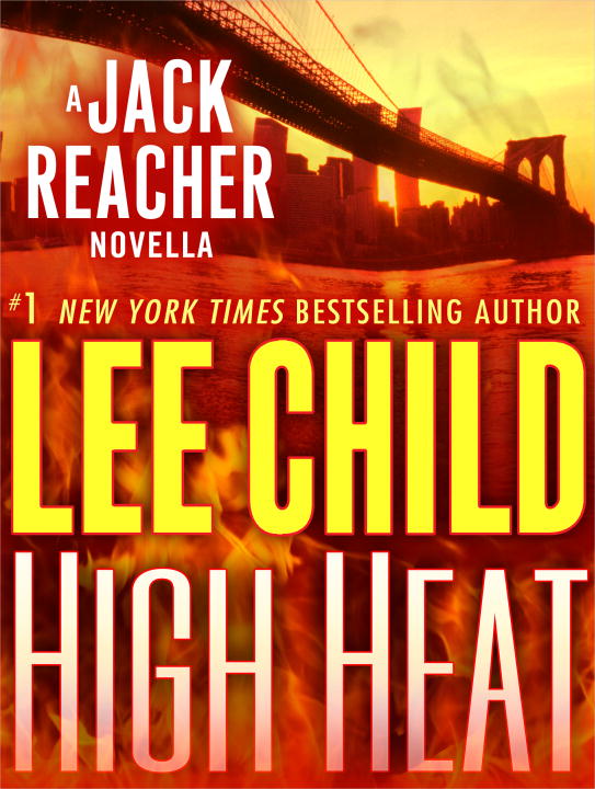 Umschlagbild für High Heat: A Jack Reacher Novella [electronic resource] :