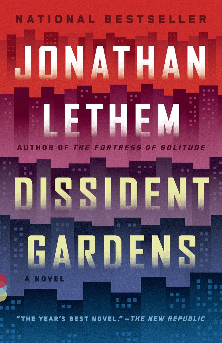 Cover image for Dissident Gardens [electronic resource] : A Novel