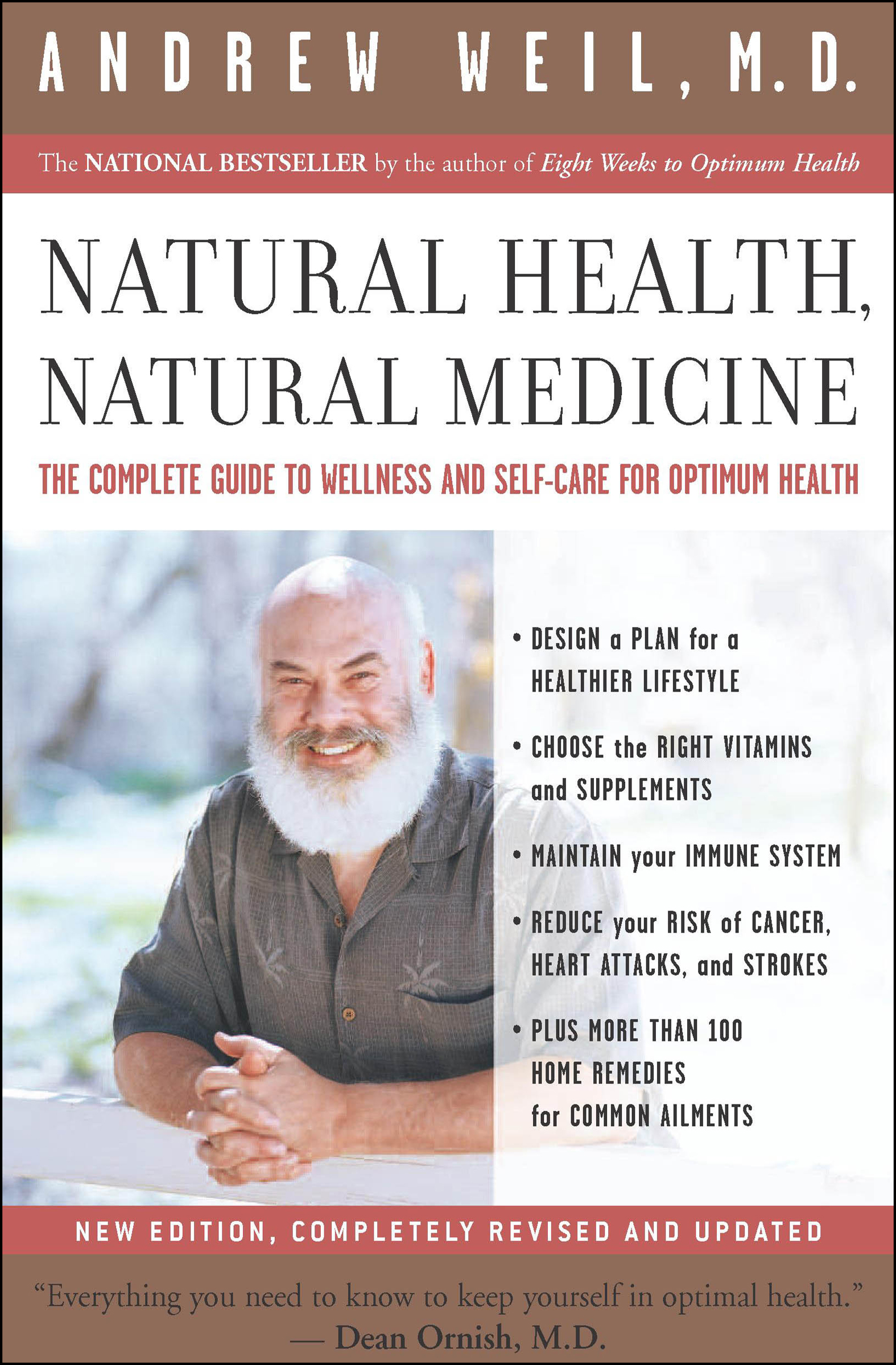 Cover image for Natural Health, Natural Medicine [electronic resource] : The Complete Guide to Wellness and Self-Care for Optimum Health