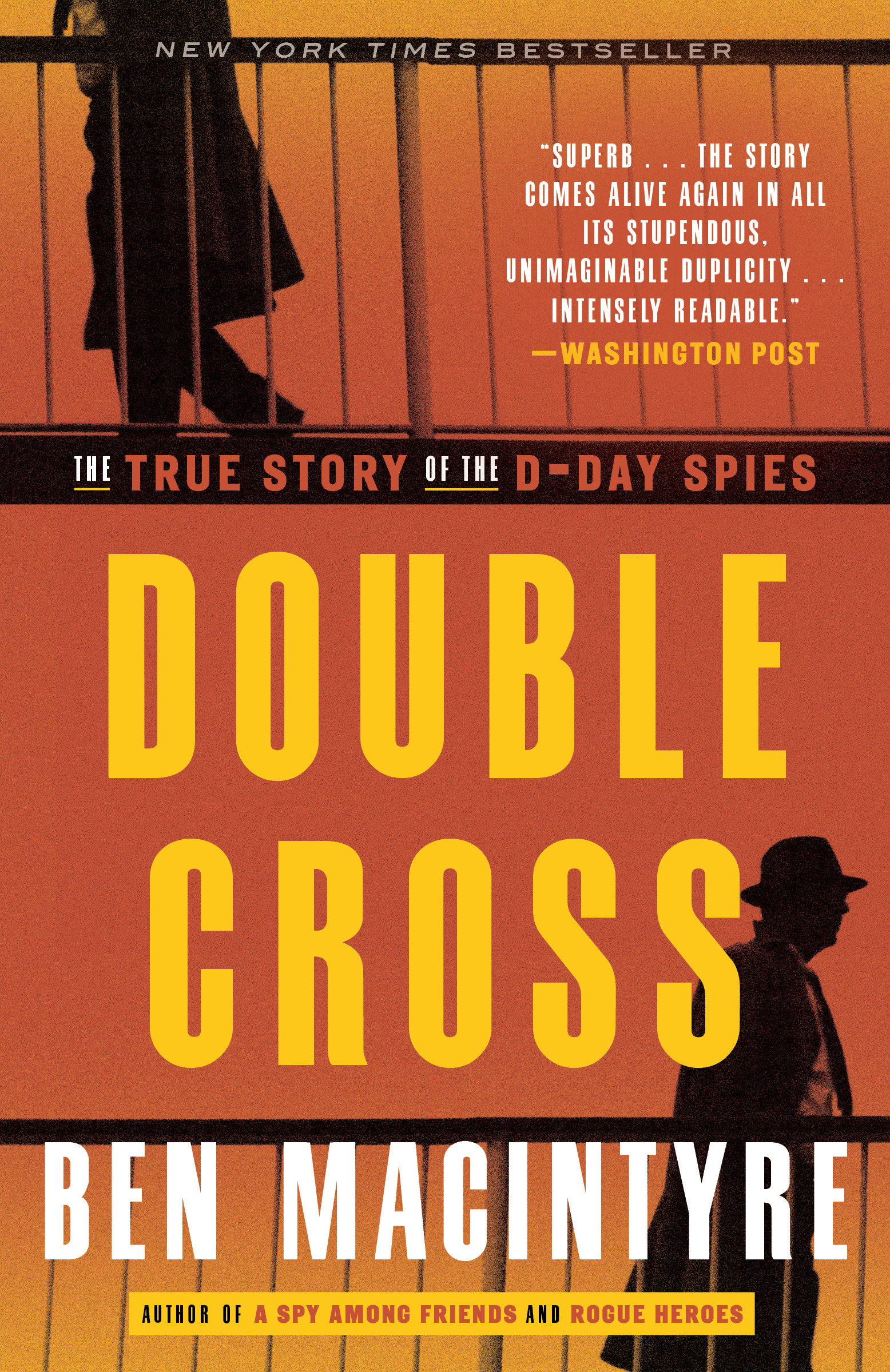 Cover image for Double Cross [electronic resource] : The True Story of the D-Day Spies