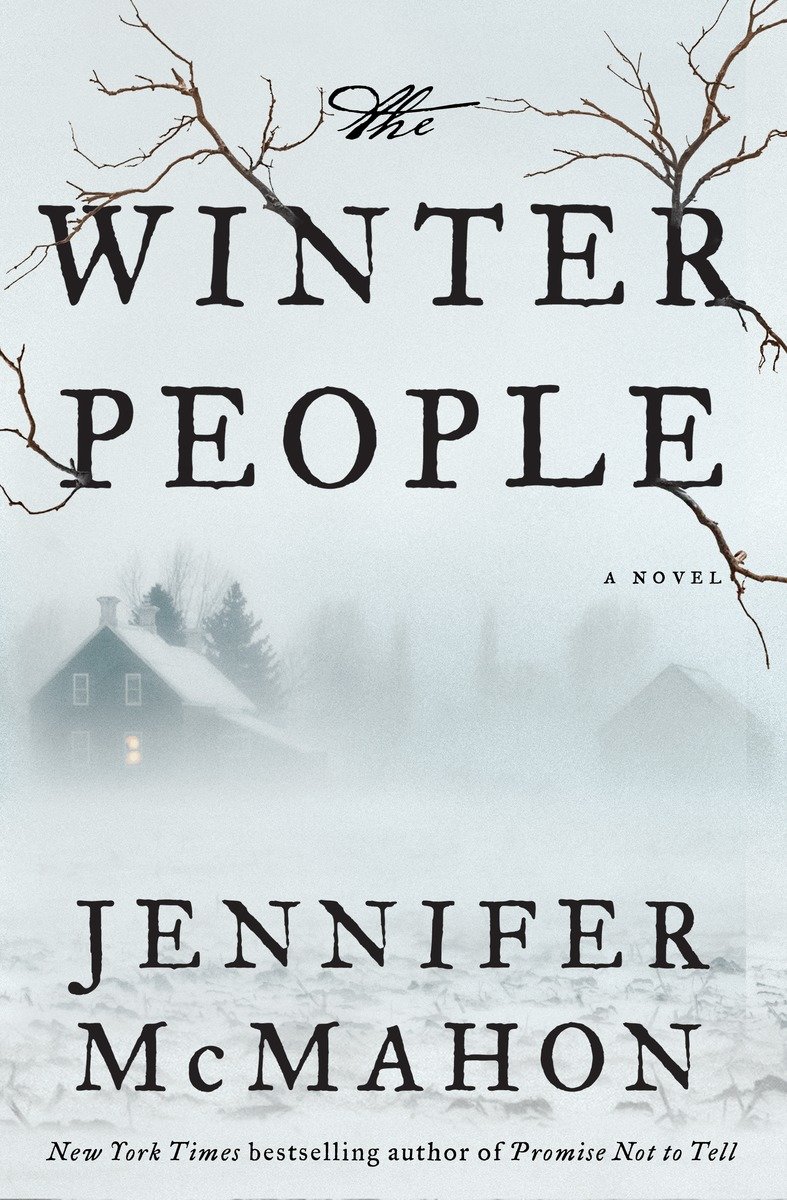 Imagen de portada para The Winter People [electronic resource] : A Novel