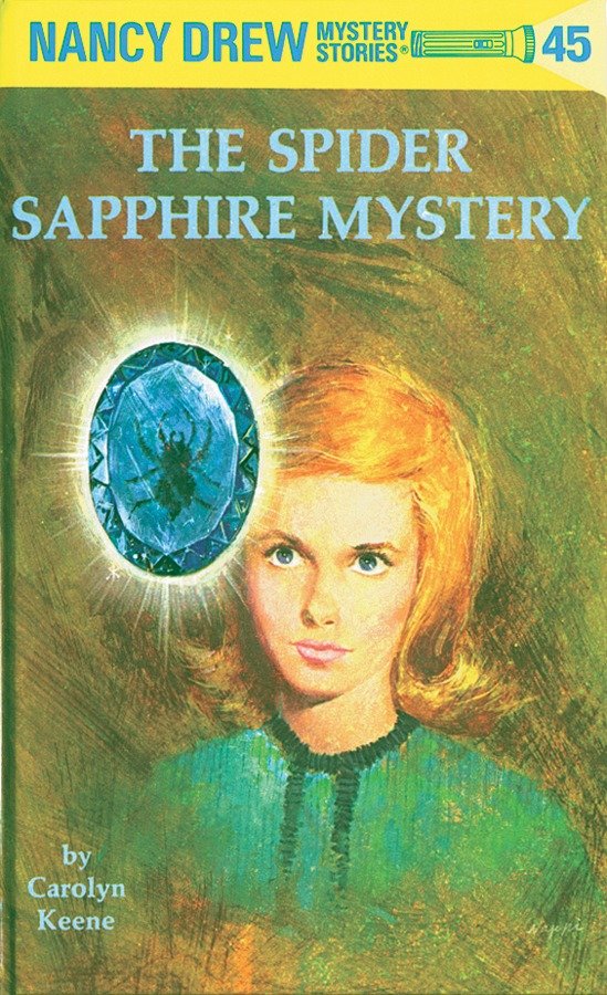 Nancy Drew 45: The Spider Sapphire Mystery cover