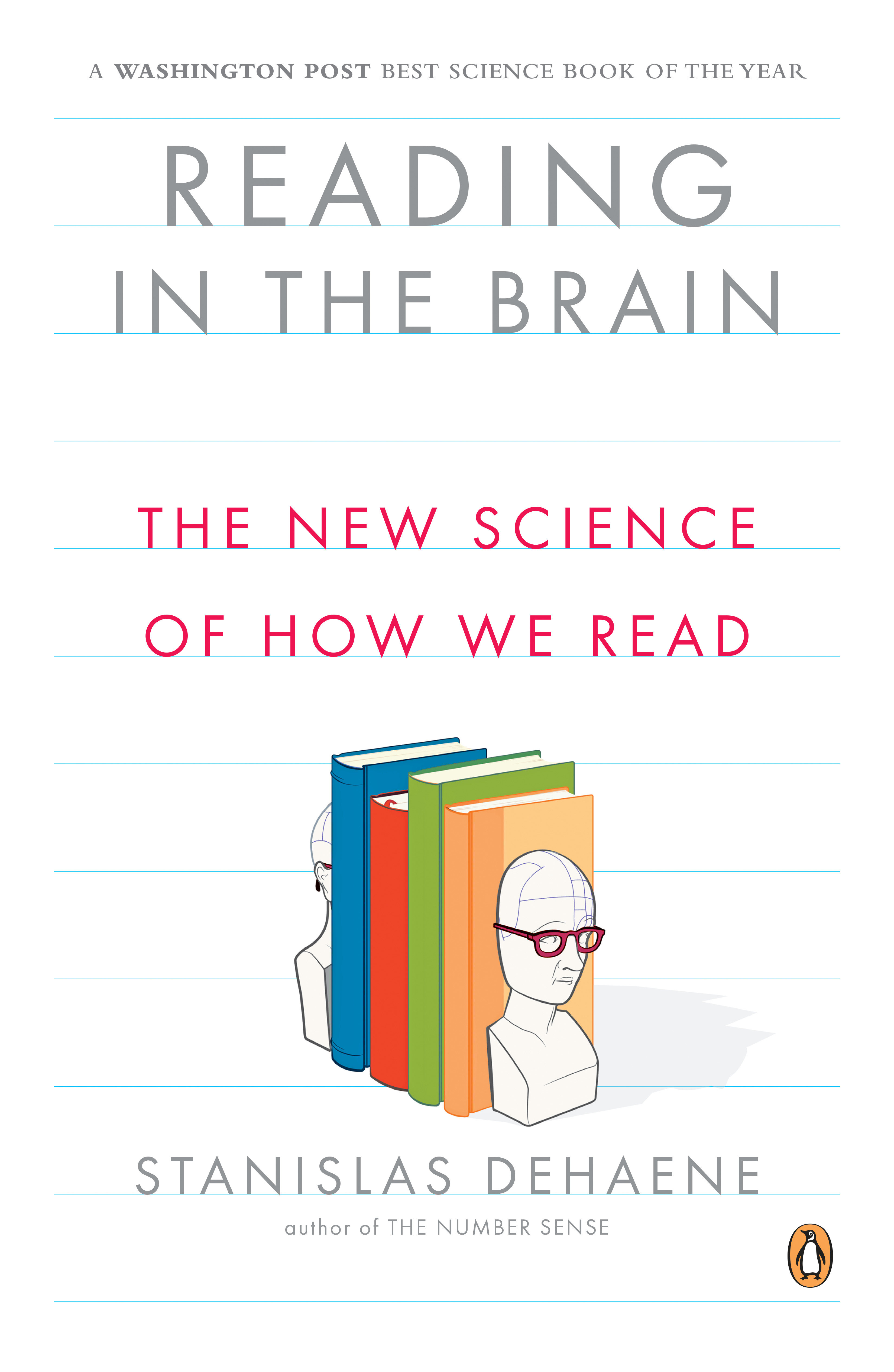 Reading in the Brain The New Science of How We Read cover image