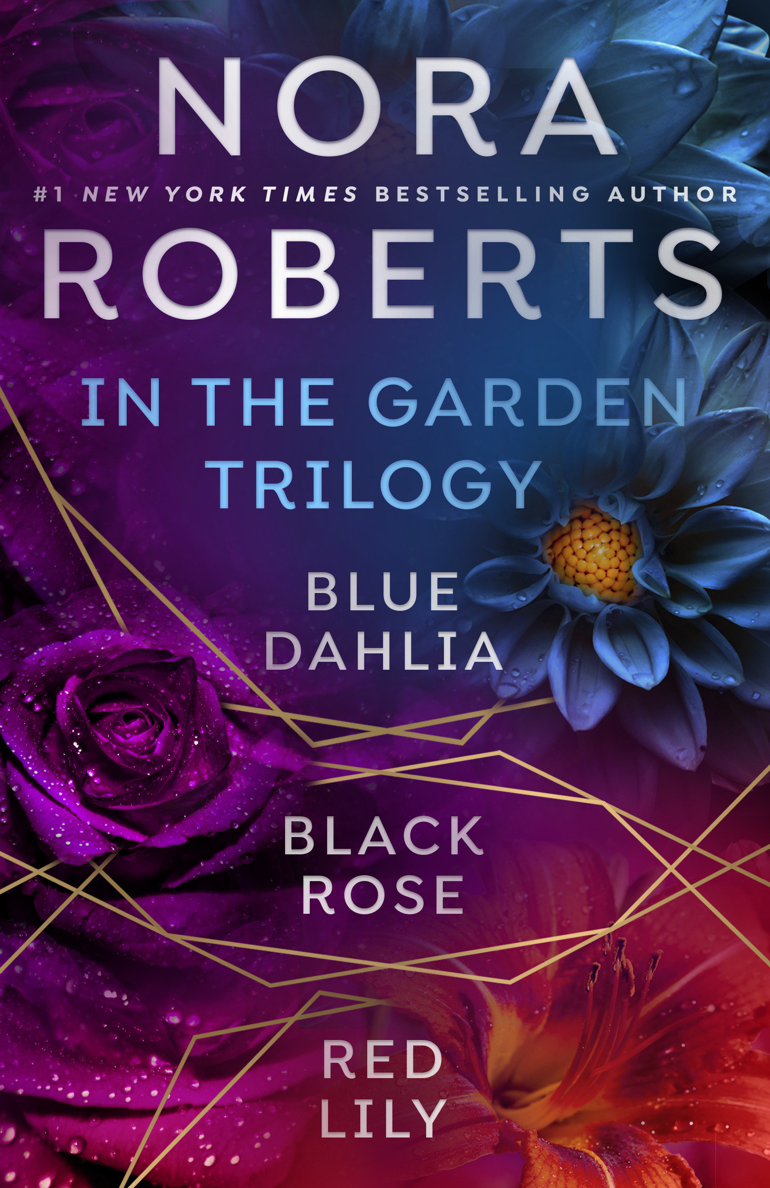 Image de couverture de Nora Roberts' The In the Garden Trilogy [electronic resource] :