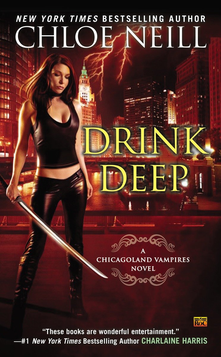 Drink deep a Chicagoland vampires novel cover image