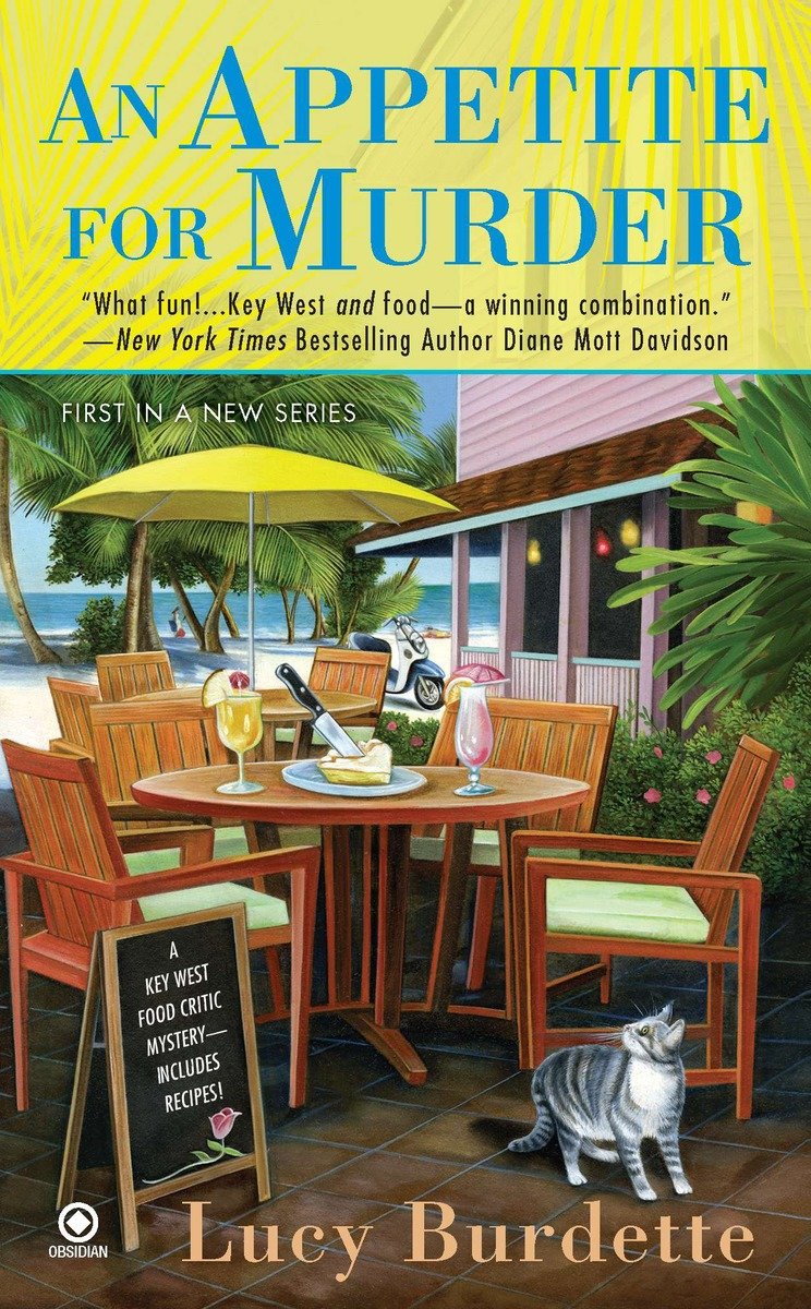 Imagen de portada para An Appetite For Murder [electronic resource] : A Key West Food Critic Mystery