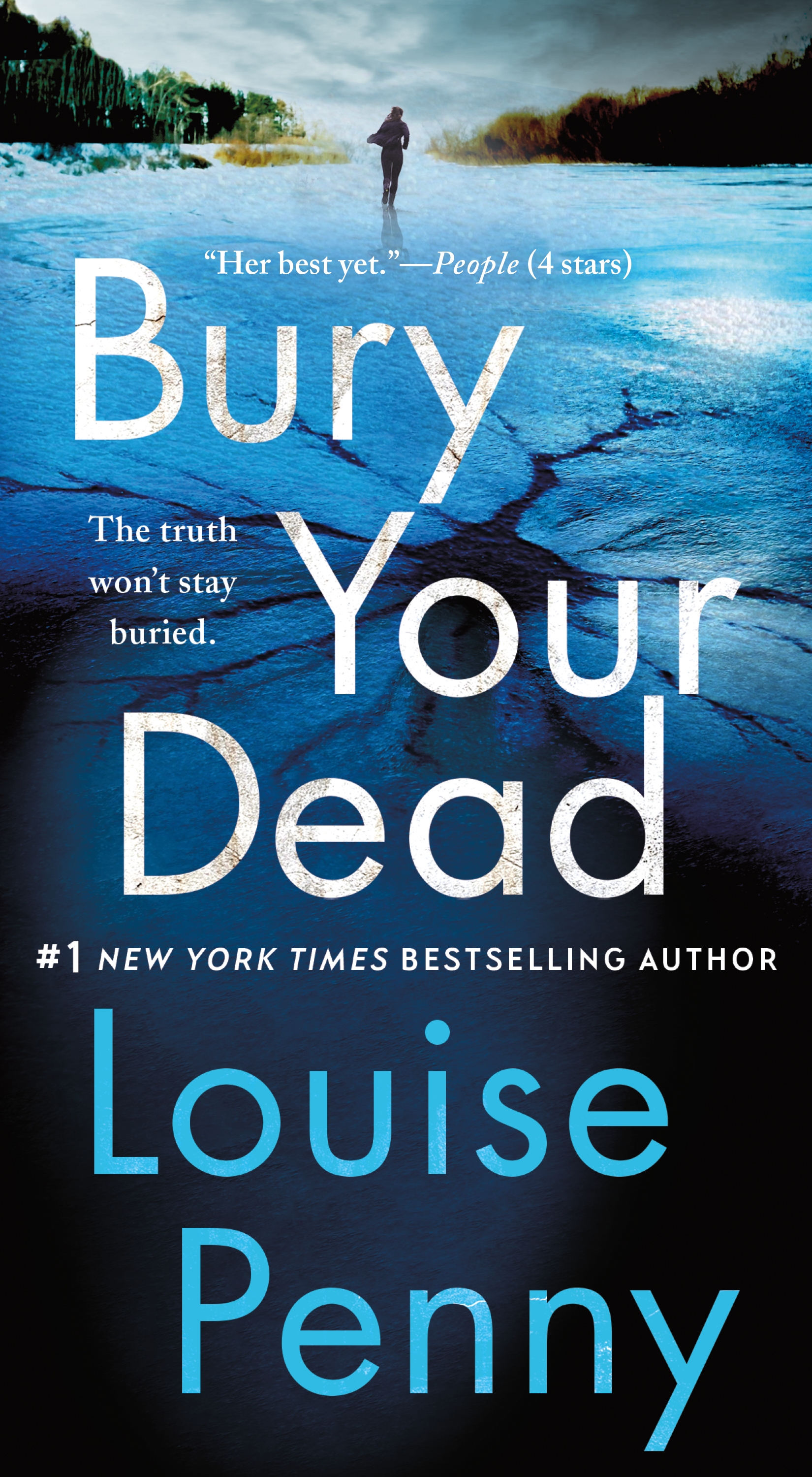 Image de couverture de Bury Your Dead [electronic resource] : A Chief Inspector Gamache Novel