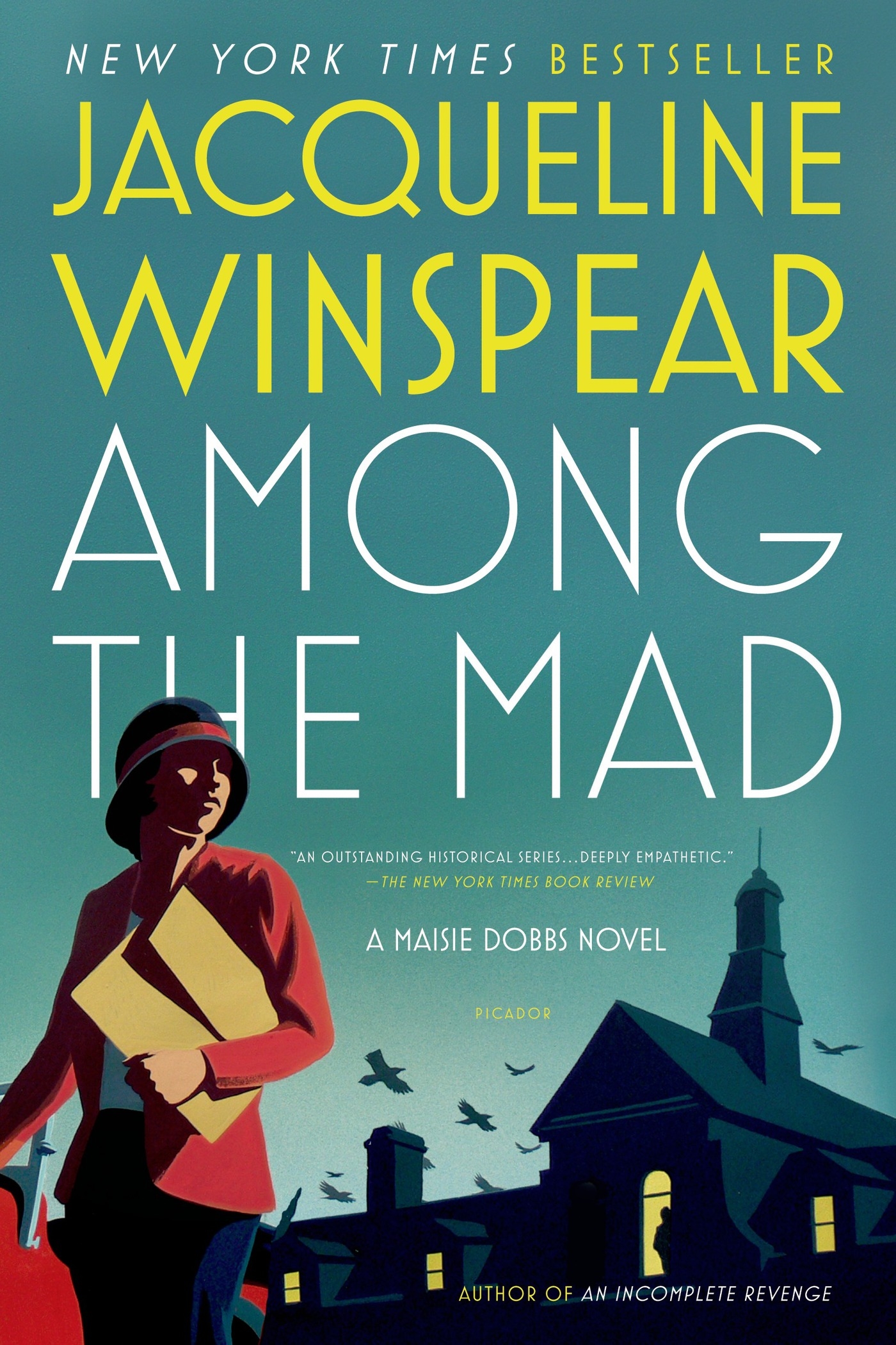 Image de couverture de Among the Mad [electronic resource] : A Maisie Dobbs Novel