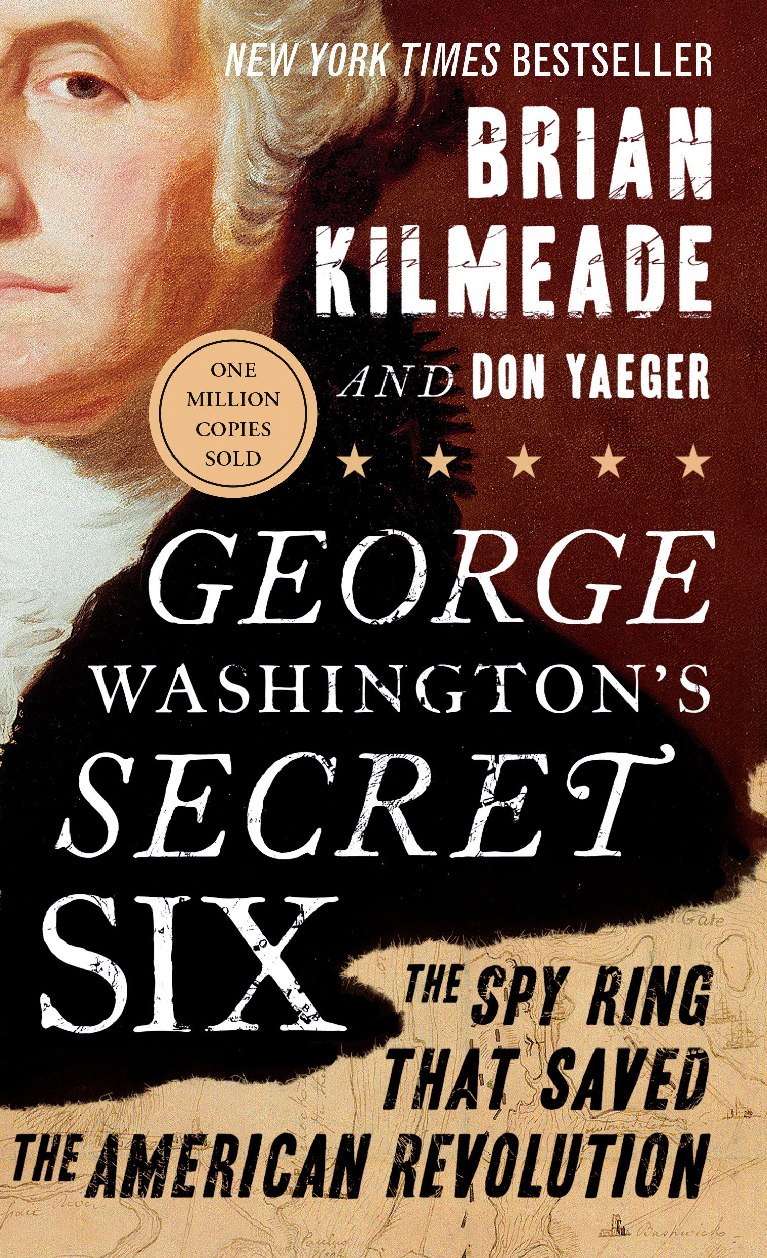 Cover image for George Washington's Secret Six [electronic resource] : The Spy Ring That Saved the American Revolution