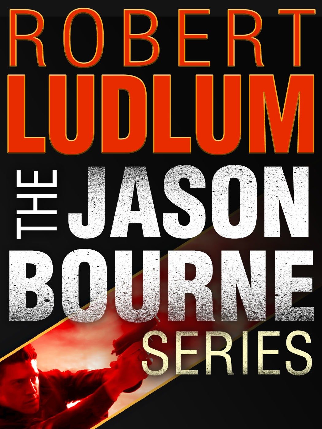 Umschlagbild für The Jason Bourne Series 3-Book Bundle [electronic resource] : The Bourne Identity, The Bourne Supremacy, The Bourne Ultimatum