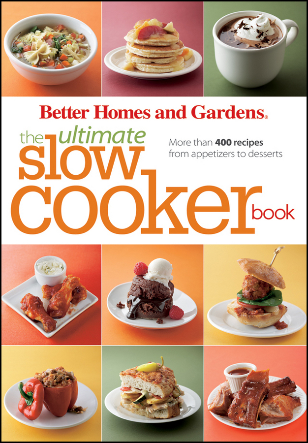 Umschlagbild für The Ultimate Slow Cooker Book [electronic resource] : More than 400 Recipes from Appetizers to Desserts