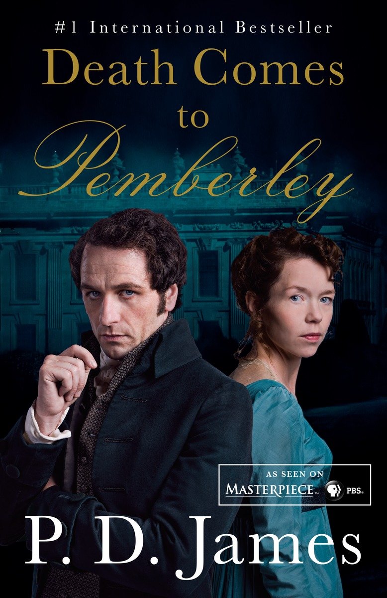 Death Comes To Pemberley by P.D. James