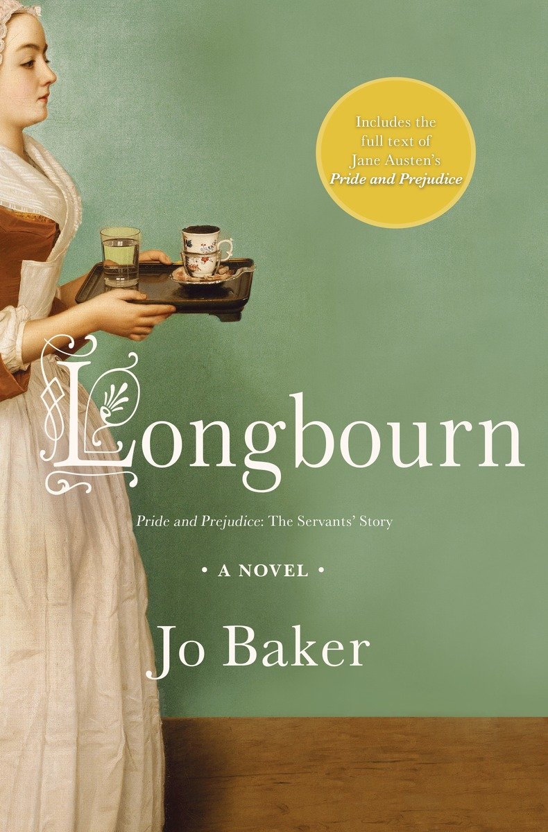 Longbourn by Jo Baker