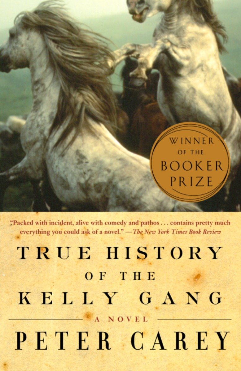 Imagen de portada para True History of the Kelly Gang [electronic resource] : A Novel