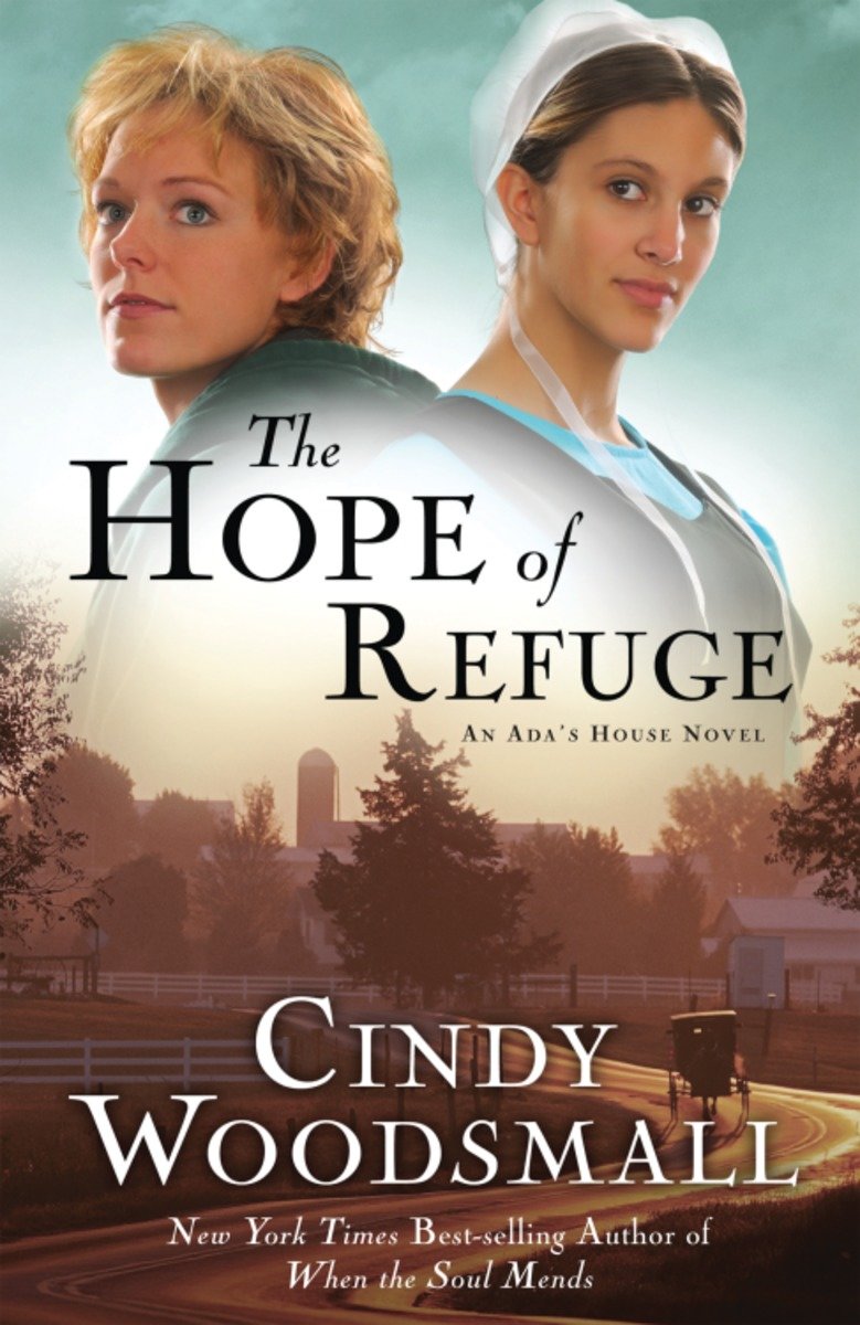 Cover image for The Hope of Refuge [electronic resource] : Book 1 in the Ada's House Amish Romance Series