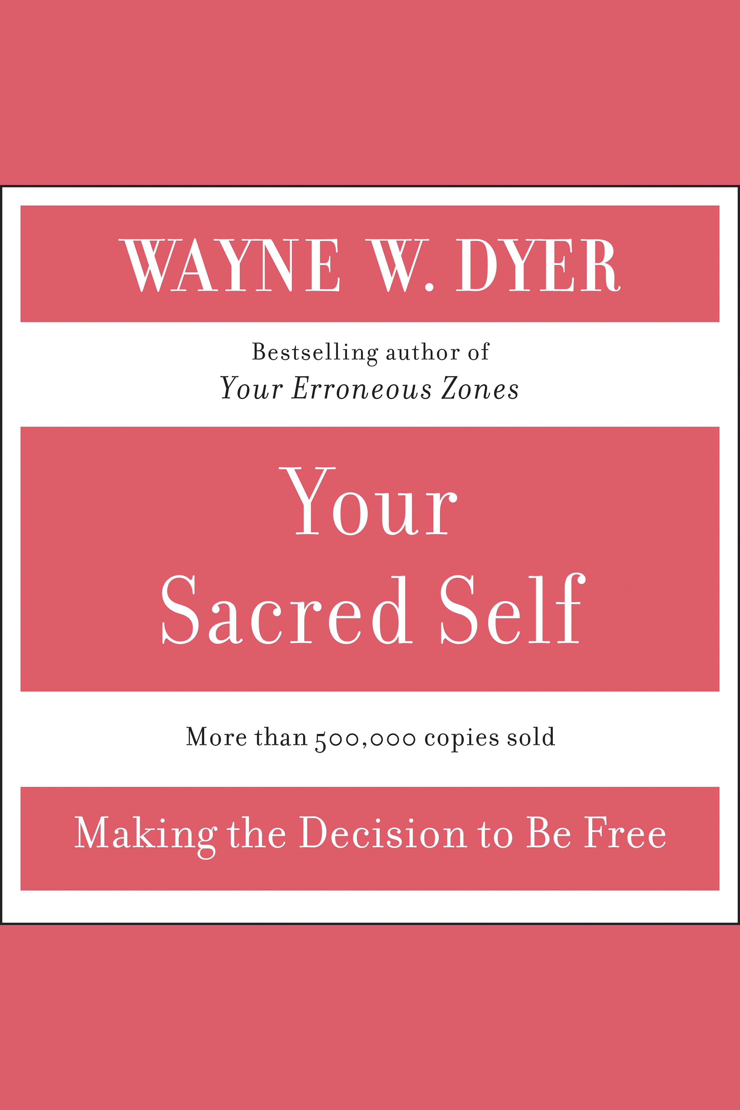 Cover image for Your Sacred Self [electronic resource] :