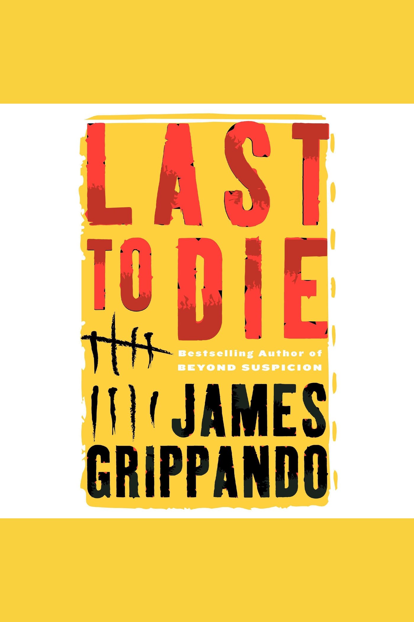 Image de couverture de Last to Die [electronic resource] :