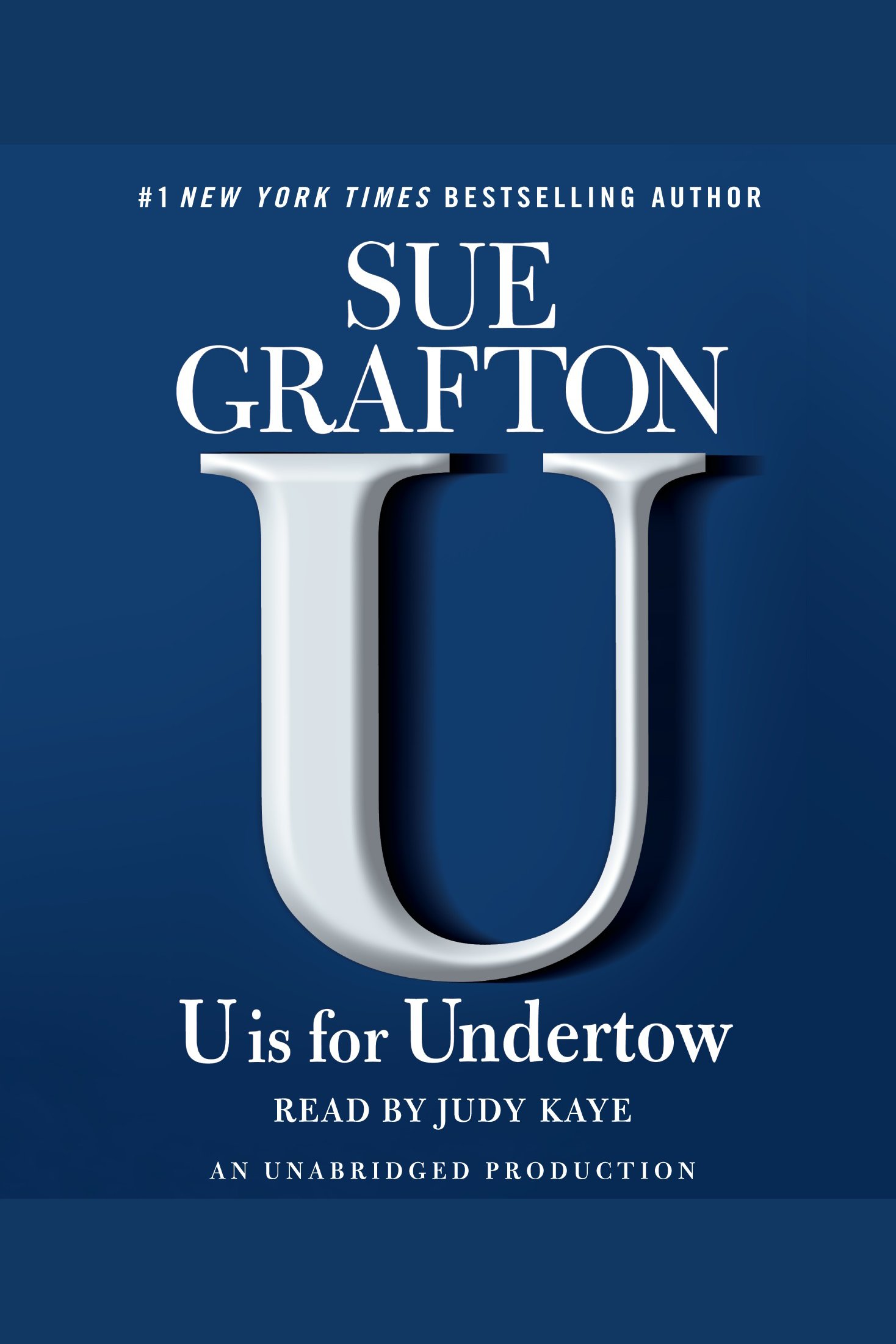 Umschlagbild für U Is For Undertow [electronic resource] : A Kinsey Millhone Novel, Book 21