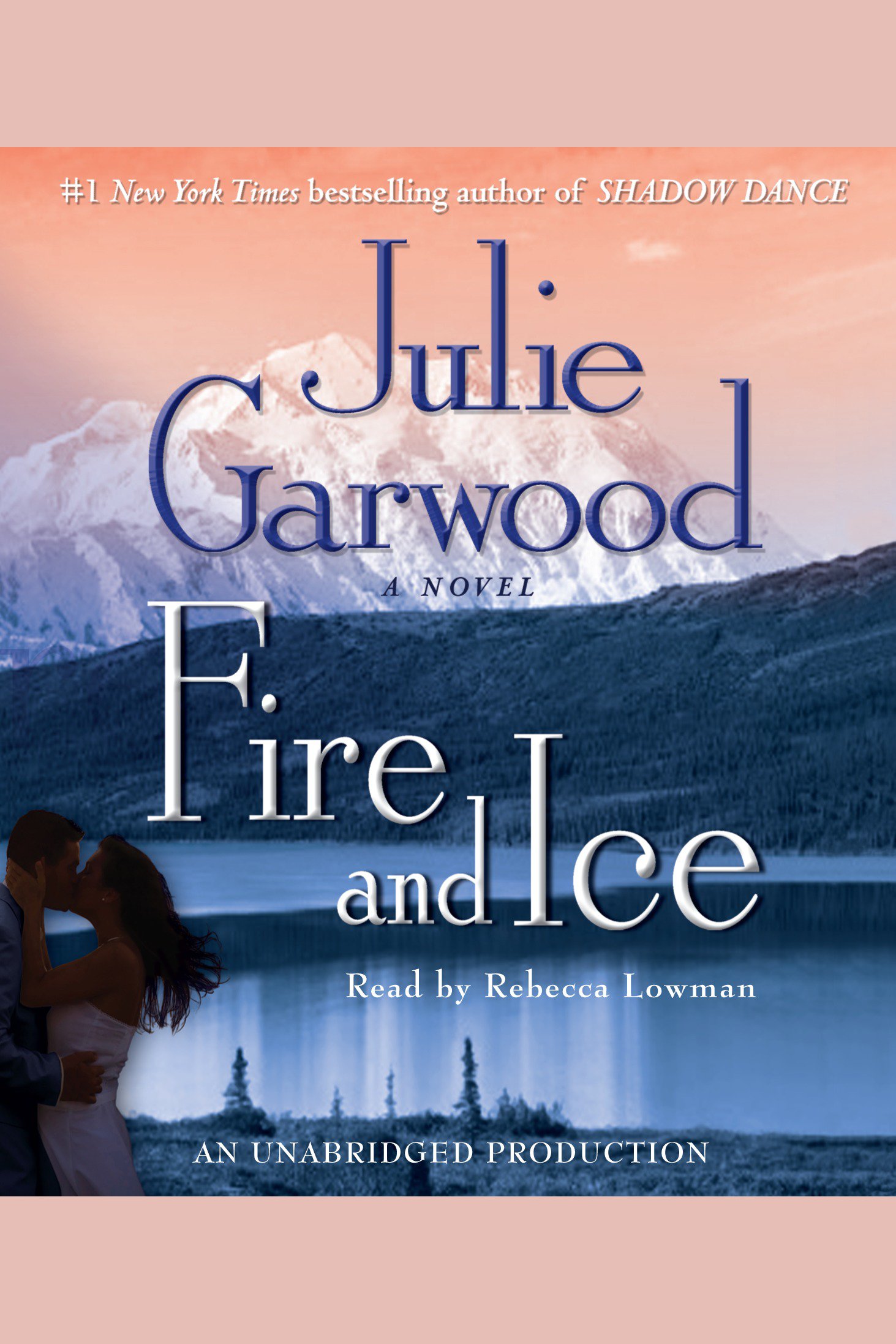 Umschlagbild für Fire and Ice [electronic resource] : A Novel