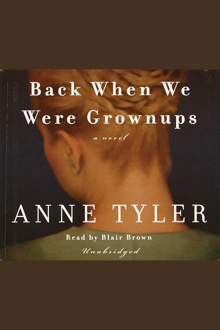 Back When We Were Grownups cover image