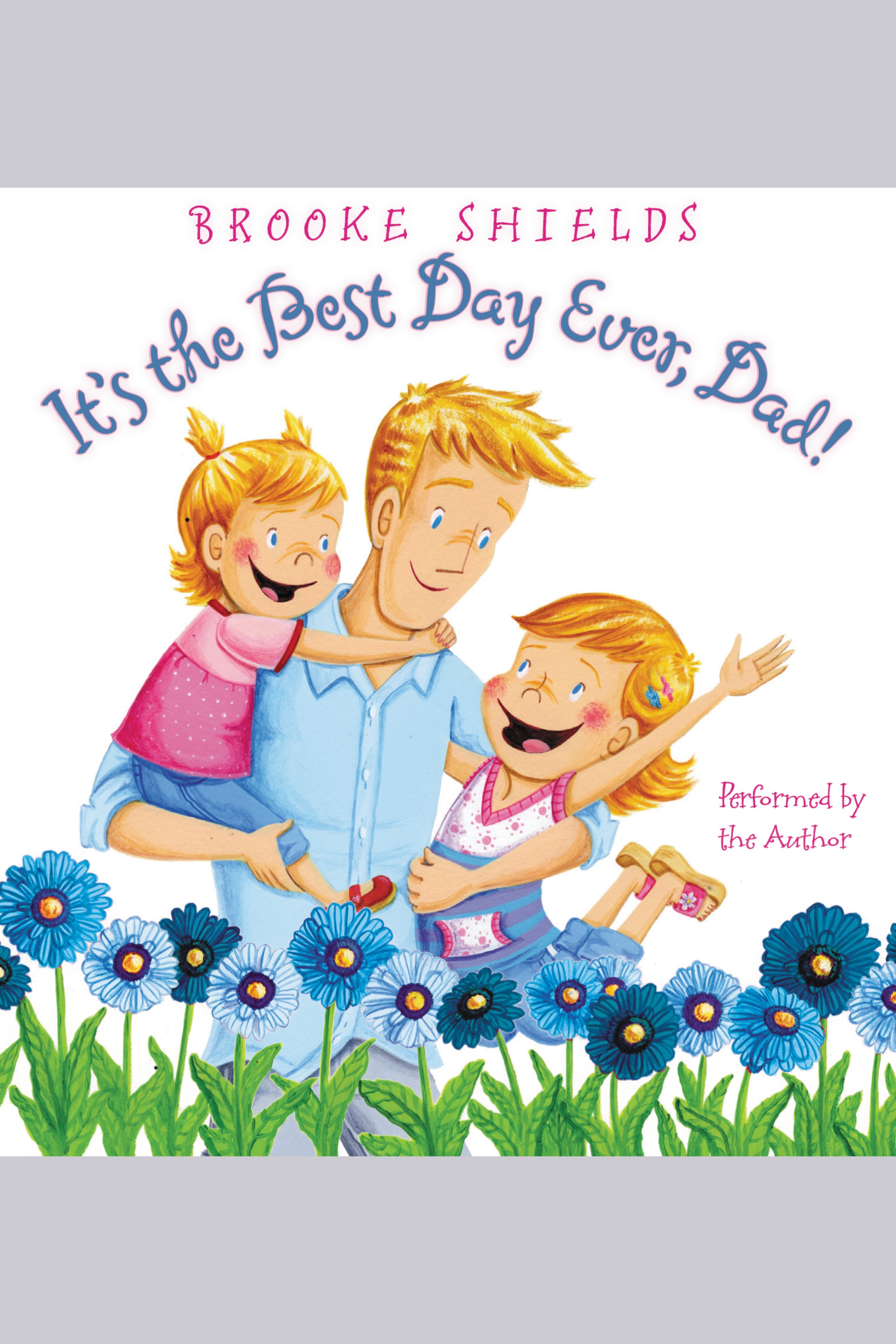 It's the best day ever, dad! cover image