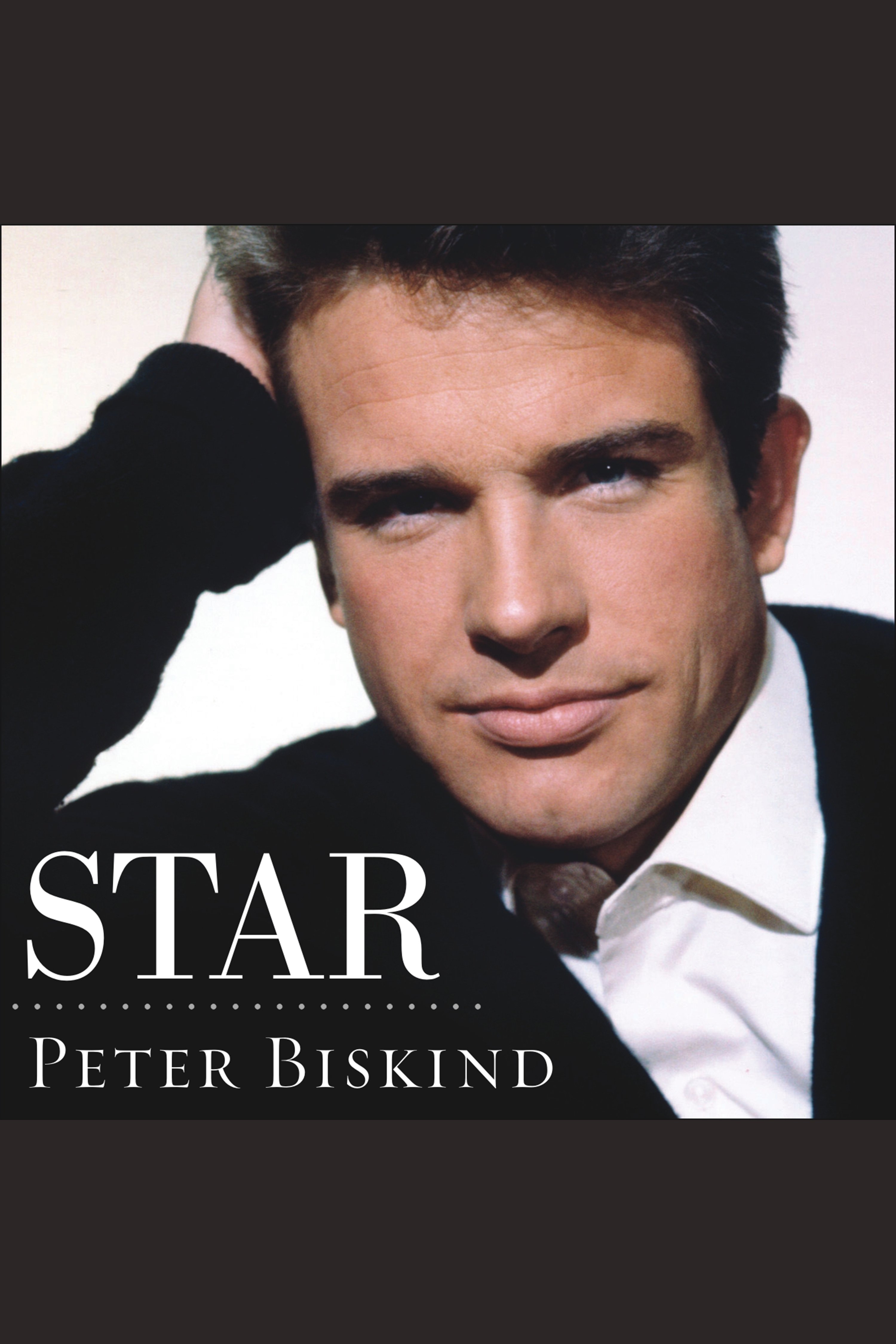 Star how Warren Beatty seduced America cover image