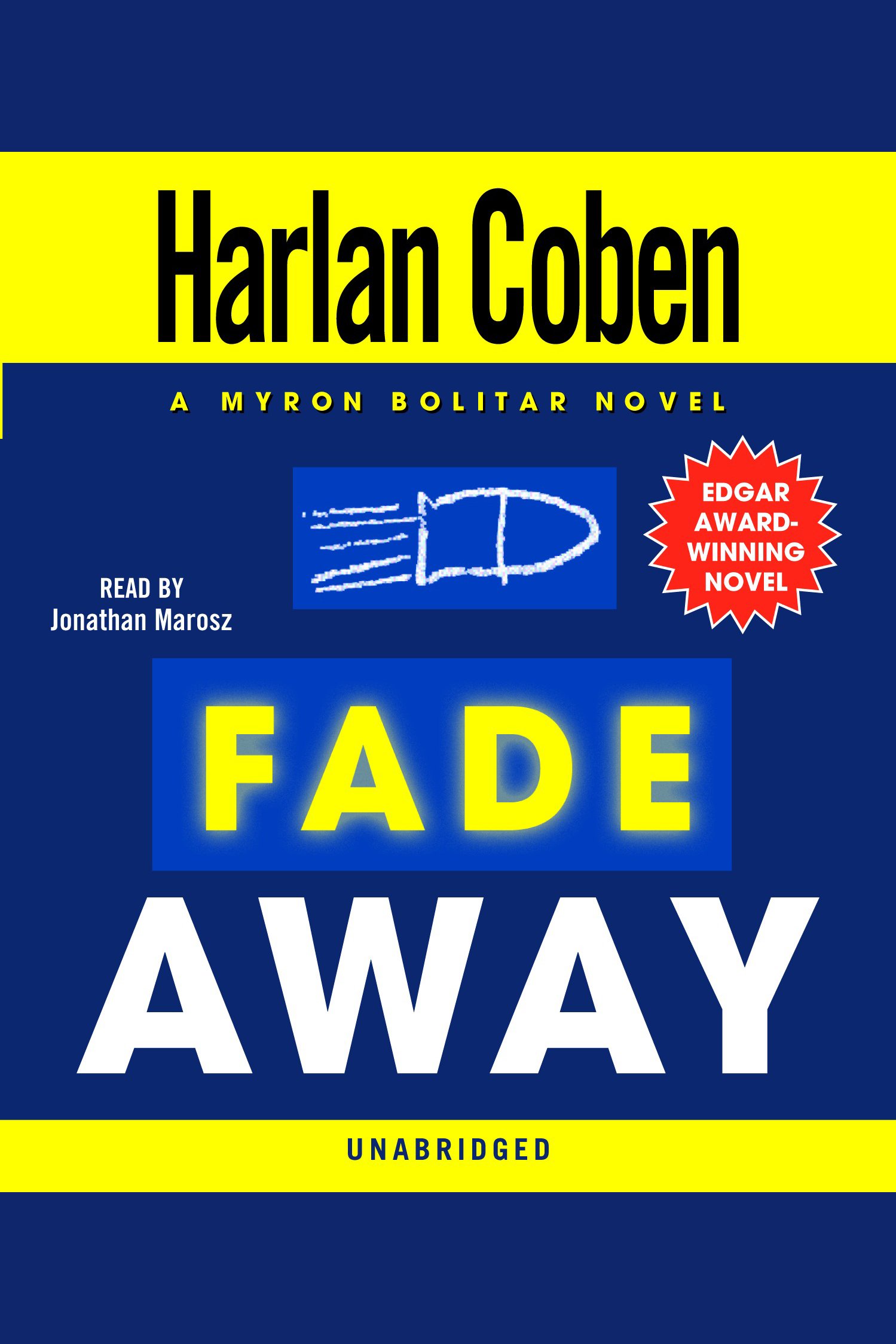 Image de couverture de Fade Away [electronic resource] : A Myron Bolitar Novel
