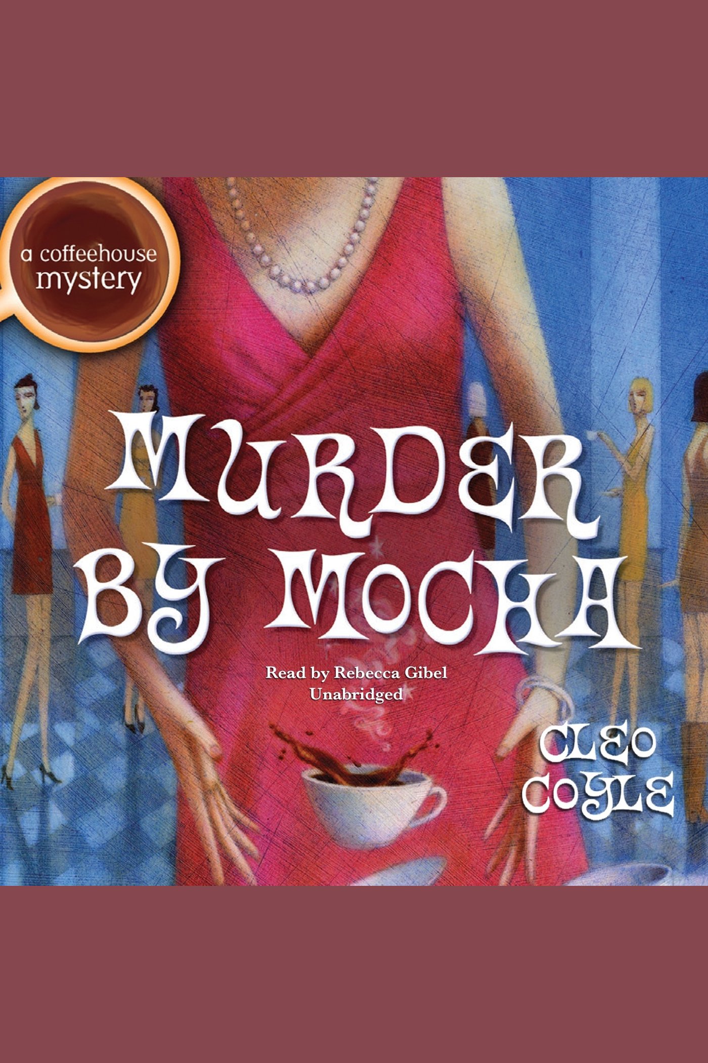 Umschlagbild für Murder by Mocha [electronic resource] :